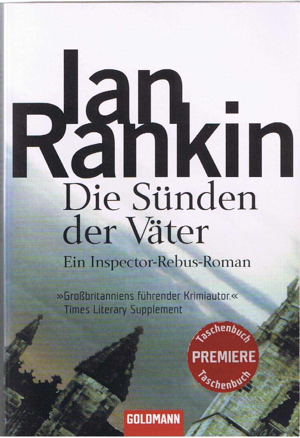 Die Sünden der Väter. Ein Inspector-Rebus-Roman 9783442454297