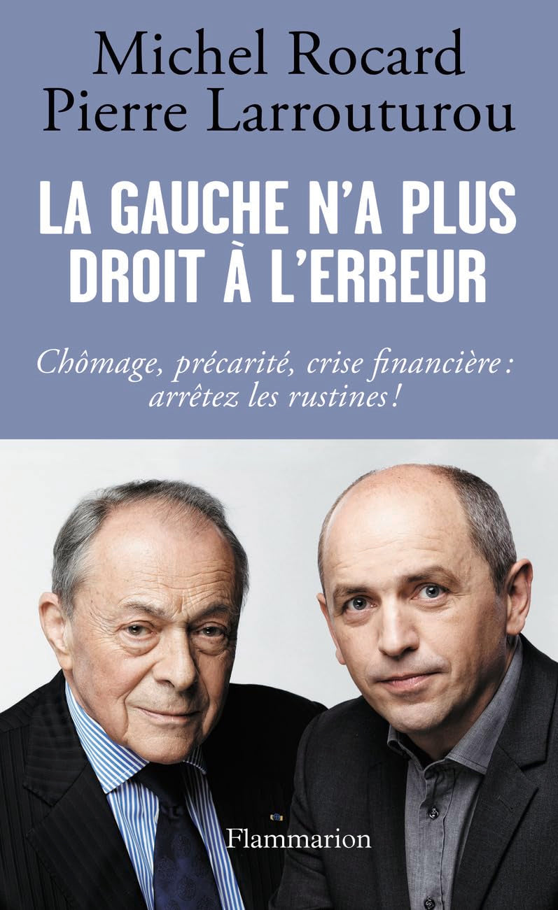 La gauche n'a plus droit à l'erreur 9782081282445