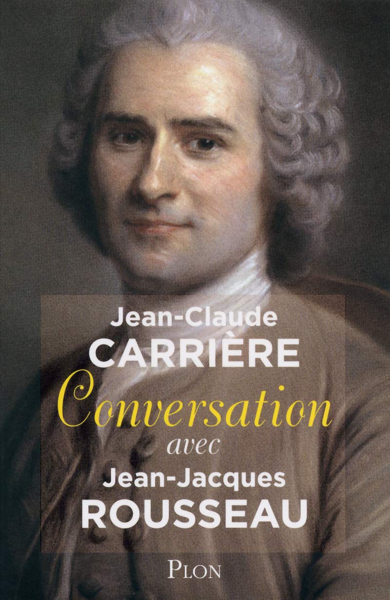 Conversation avec Jean-Jacques Rousseau 9782259216081