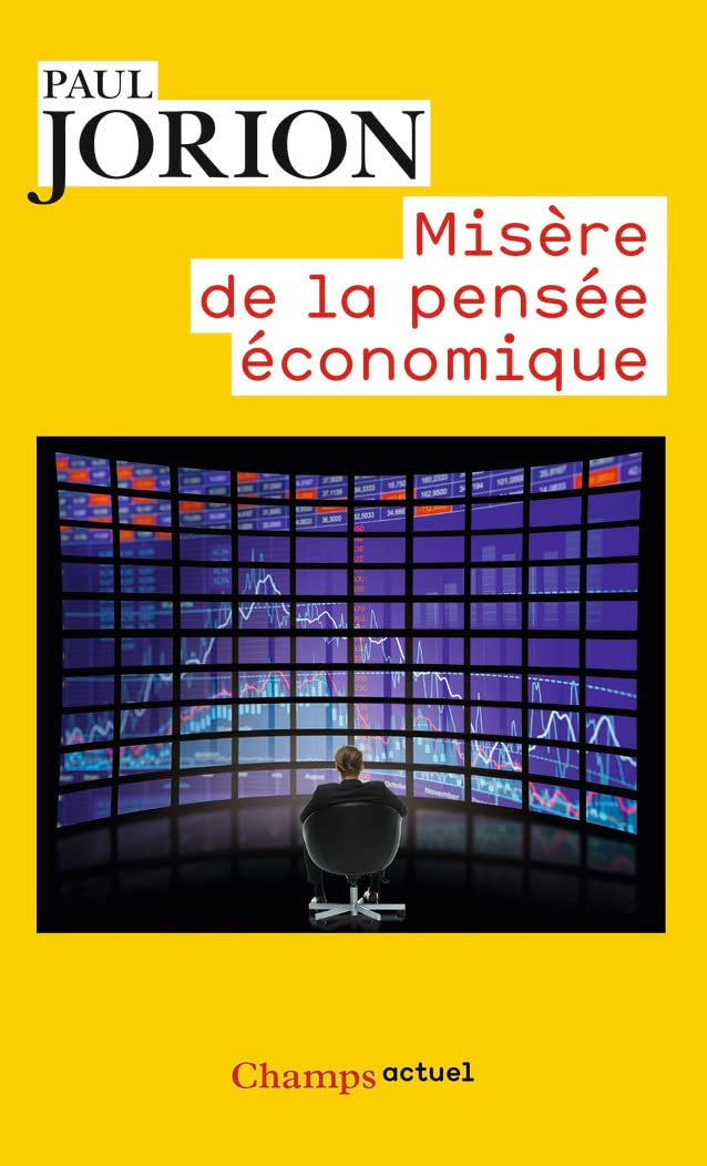 Misère de la pensée économique 9782081347311