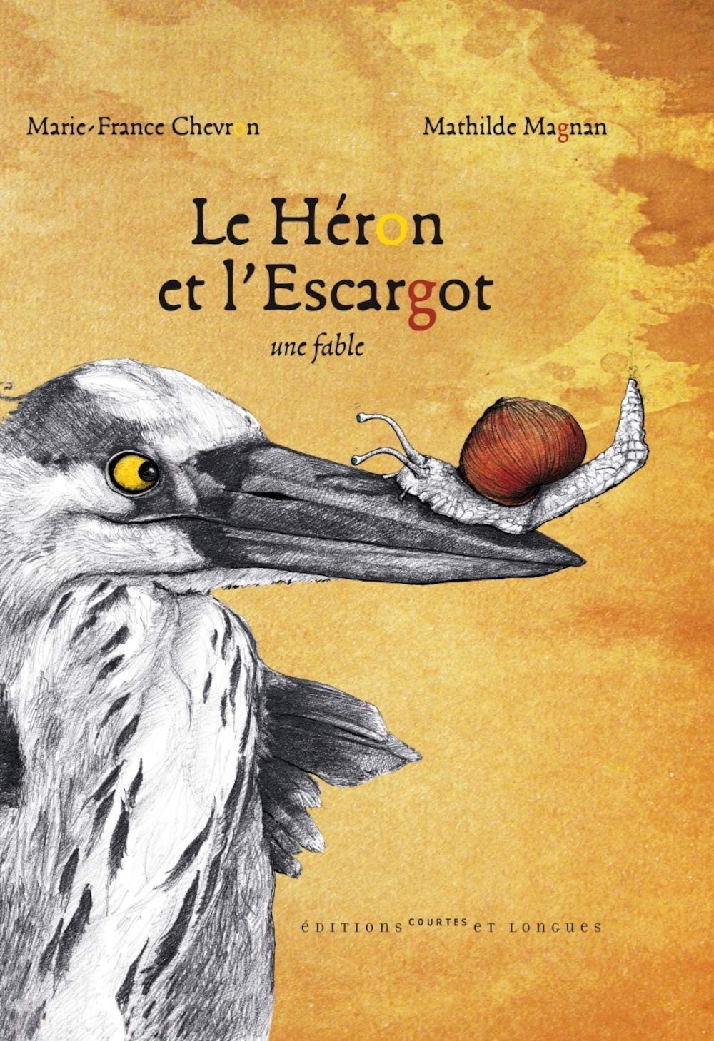 Le Héron et l'Escargot: Une fable 9782352901075