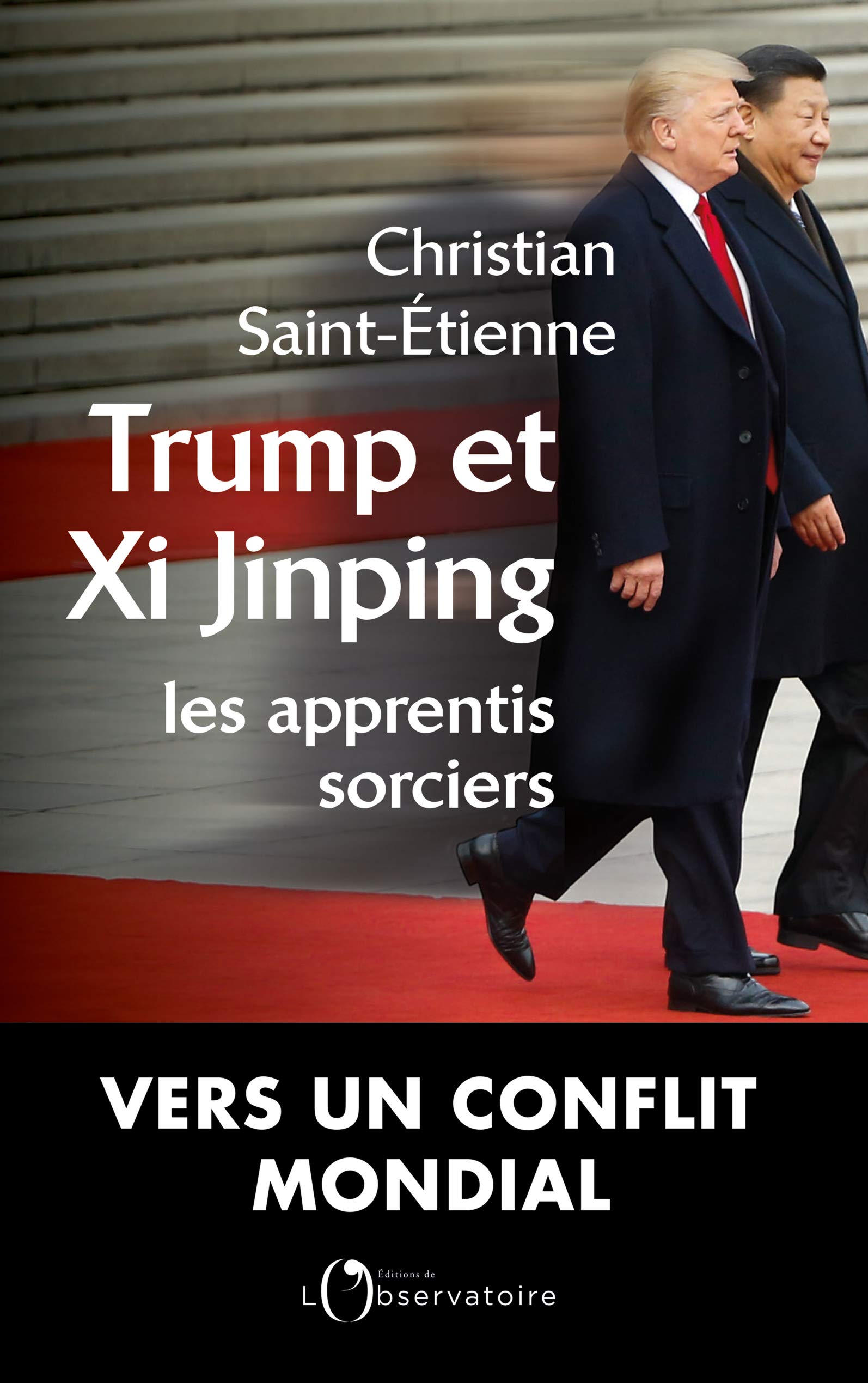 Trump et Xi Jinping: Les apprentis sorciers 9791032905074