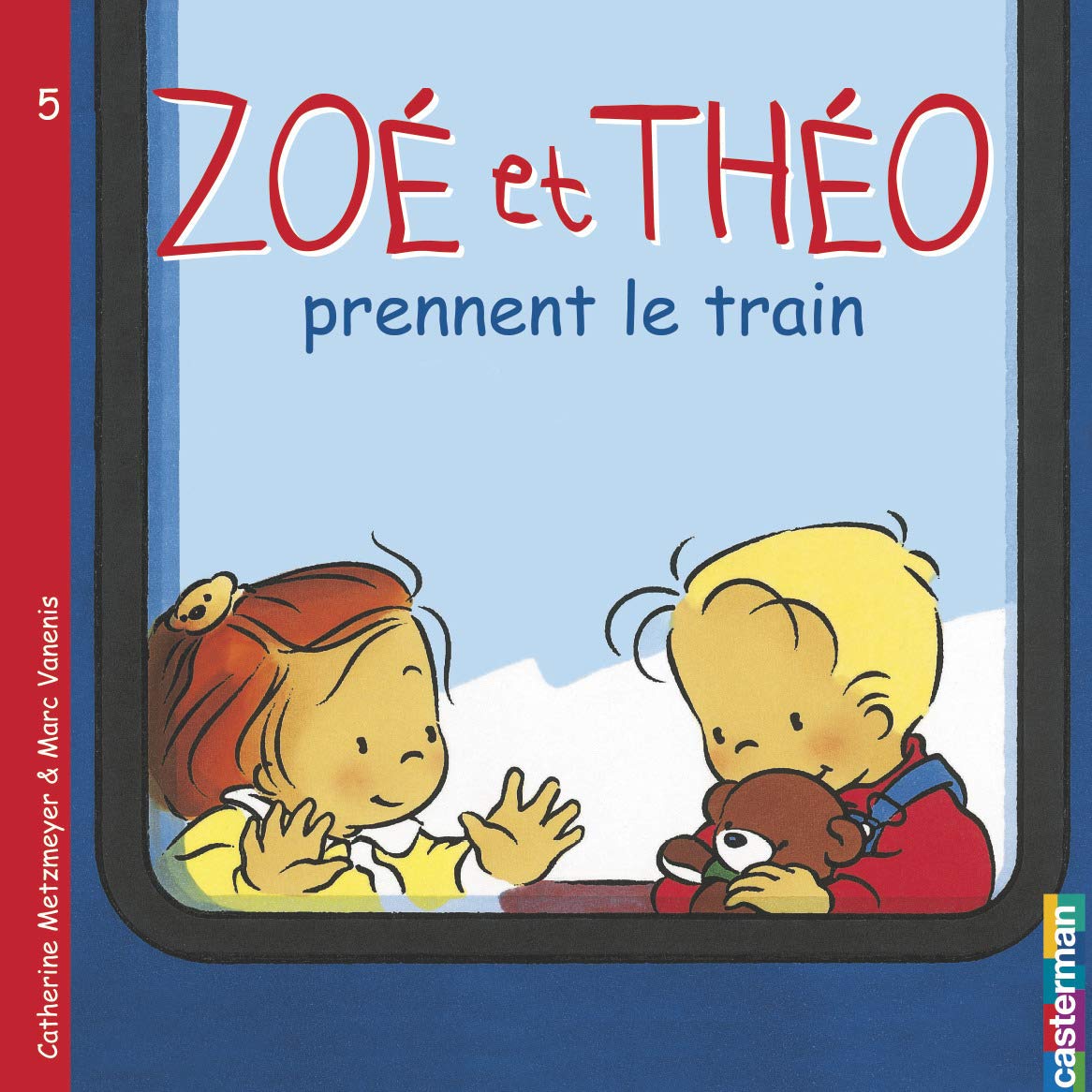 Zoé et Théo prennent le train 9782203004504