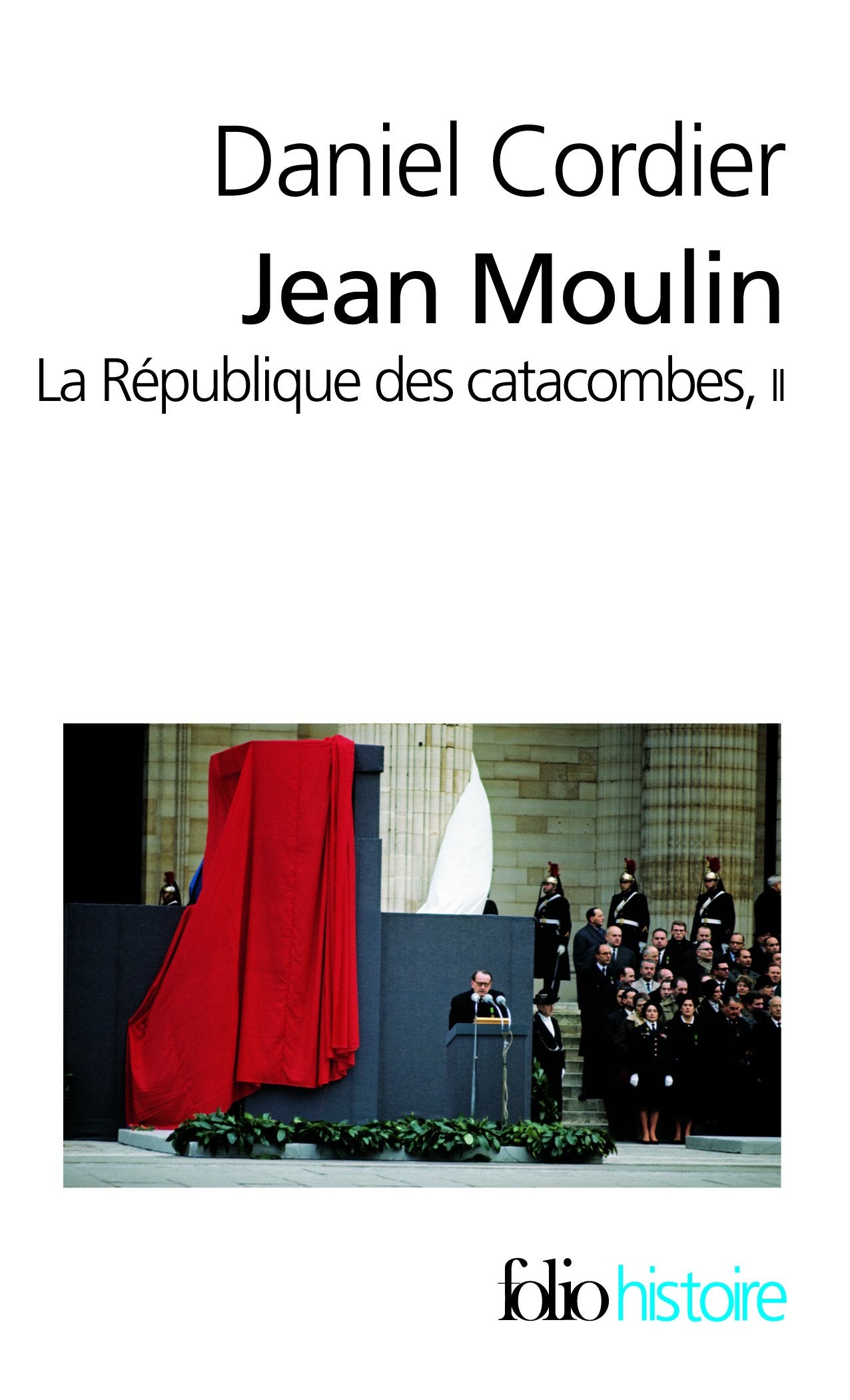 Jean Moulin (Tome 2): La République des catacombes 9782070355198