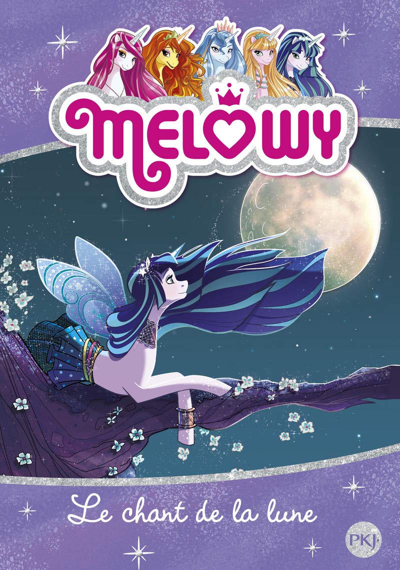Melowy - tome 02 : Le chant de la lune (2) 9782266273879