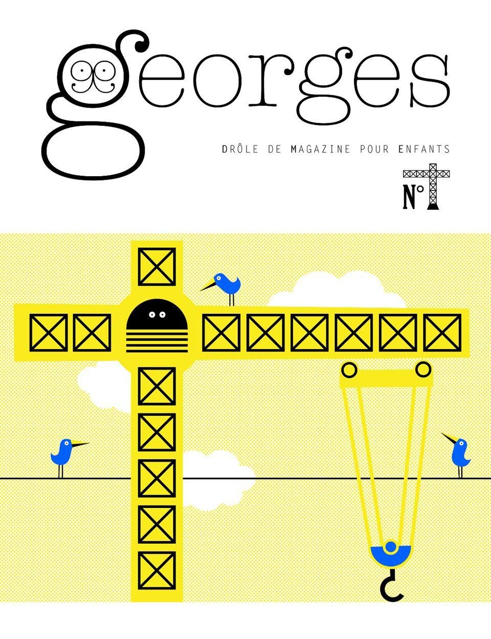 Magazine Georges n°16 - Grue: N°Sept 2014 9791091180061