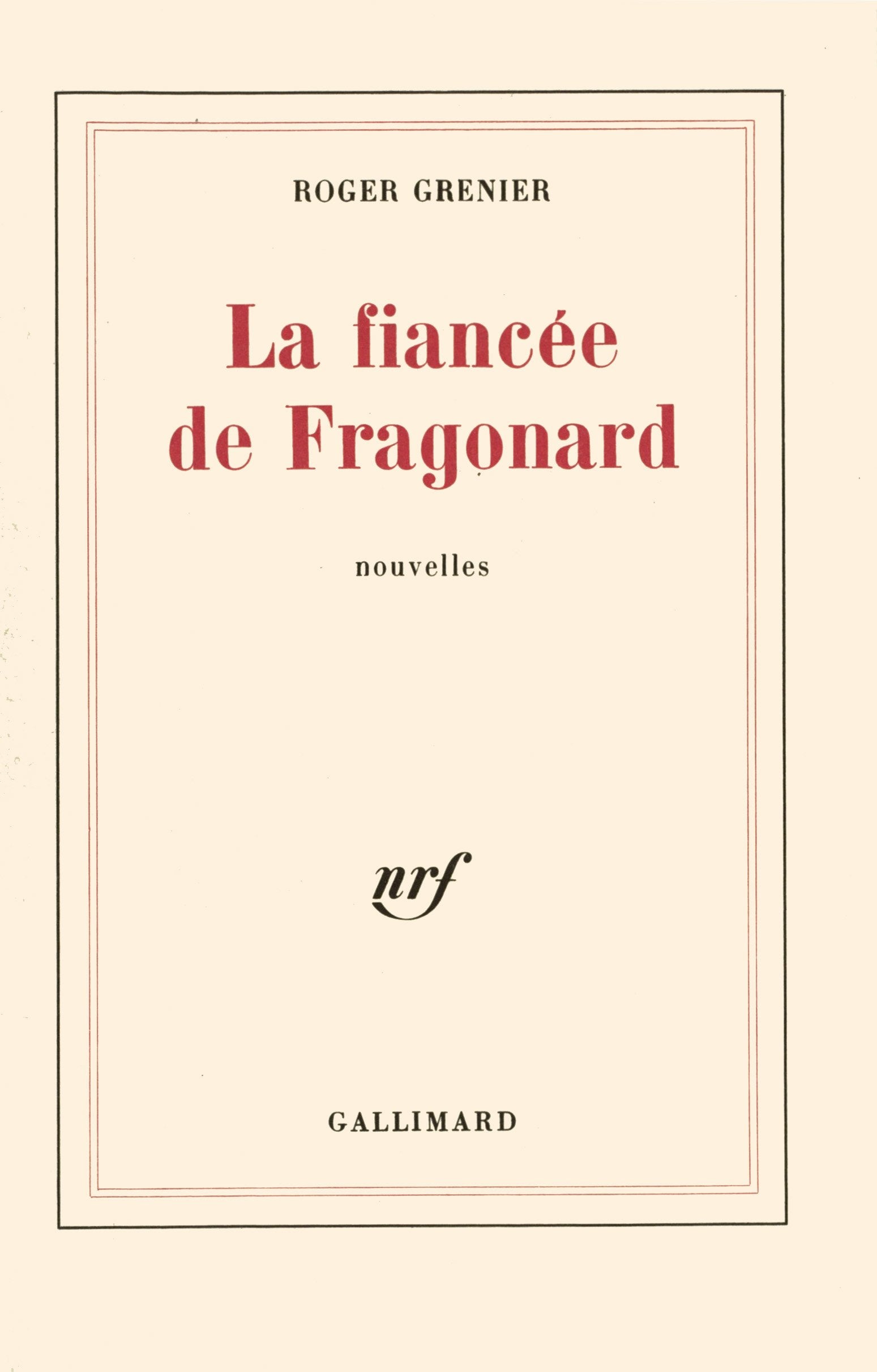 La fiancée de Fragonard 9782070219698