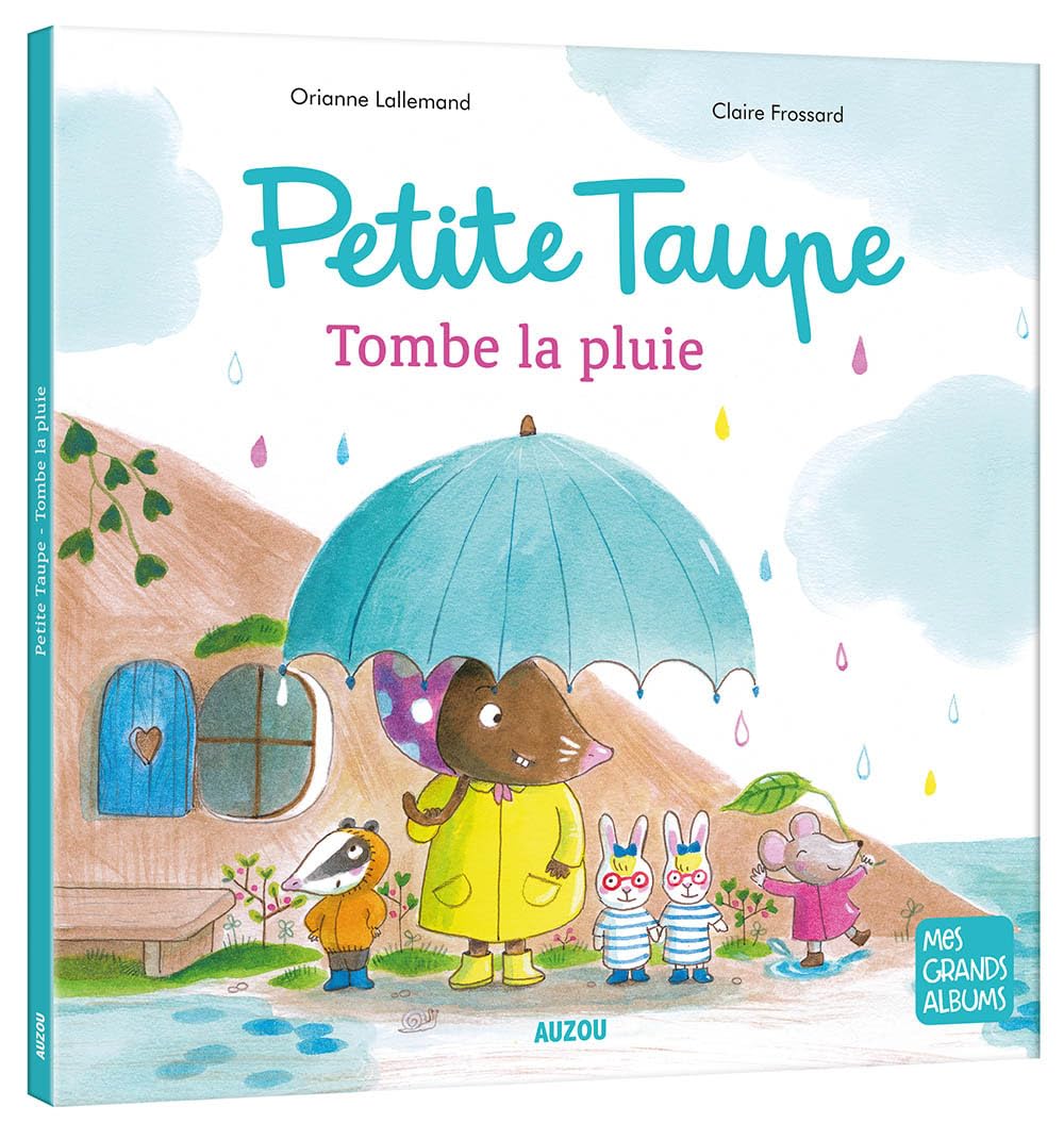 Petite taupe, tombe la pluie 9782733883204