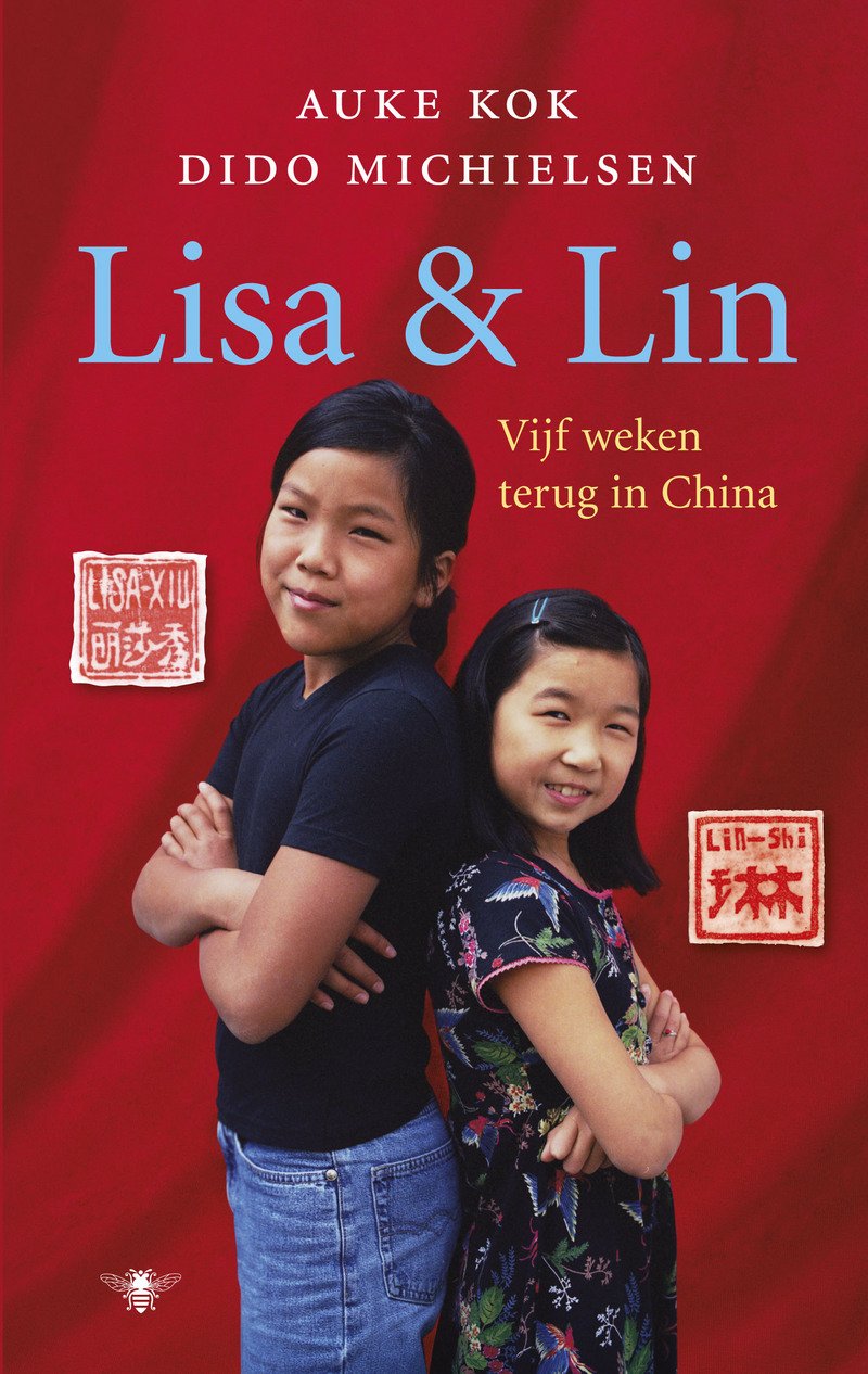 Lisa en Lin: vijf weken terug in China 9789023440185