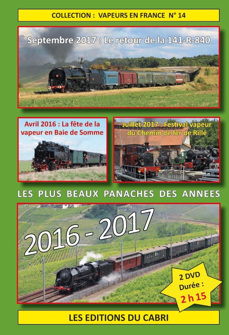 DVD : Collection Vapeurs en France n° 14 : Les plus beaux panaches des années 2016-2017 