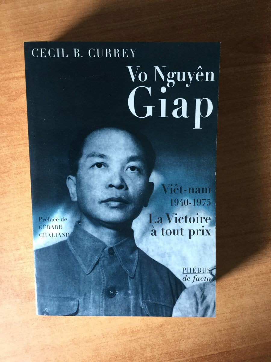 Vo Nguyên Giap - Viêt-nam, 1940-1975 : La Victoire à tout prix 9782859408923