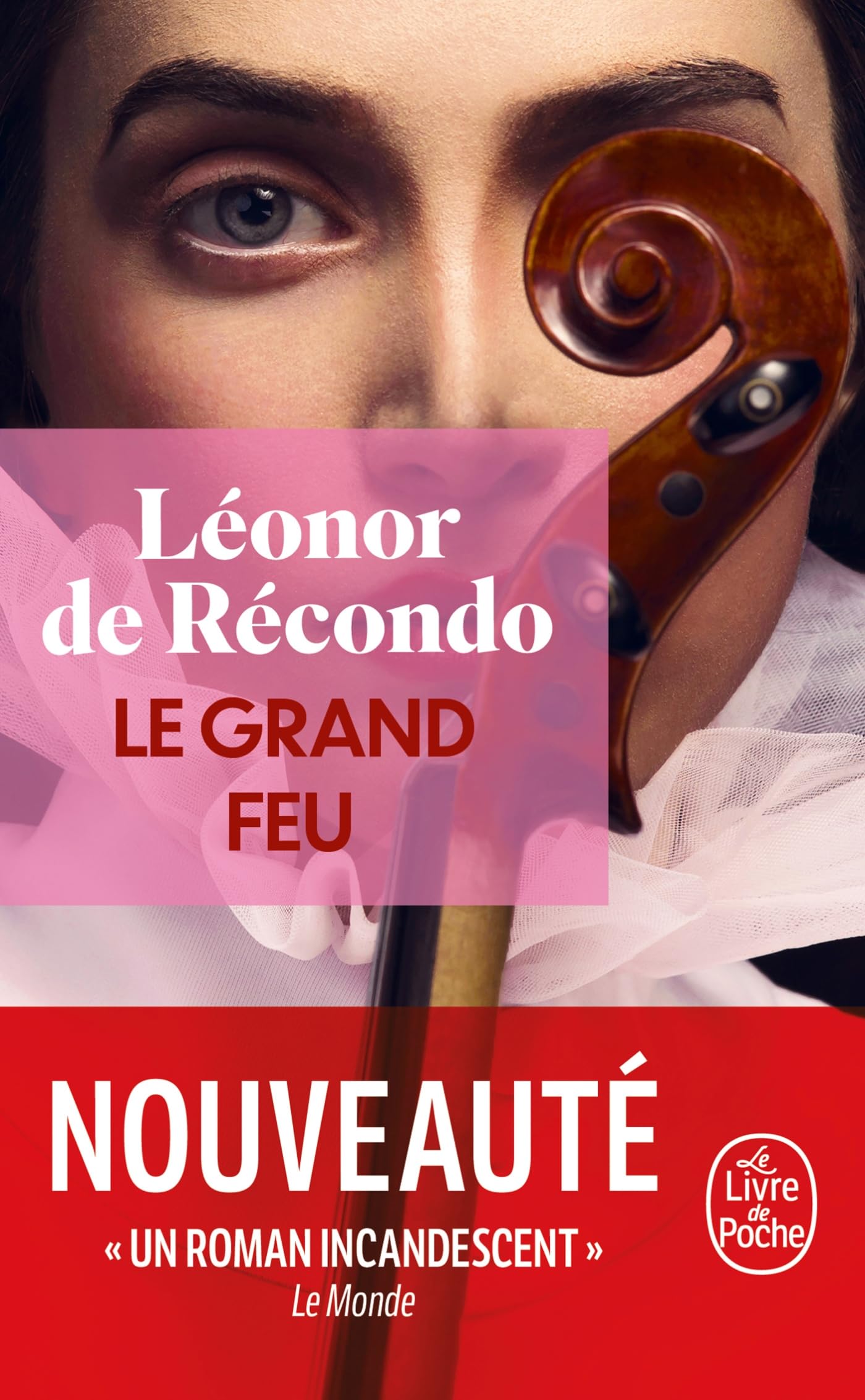 Le Grand Feu 9782253907633
