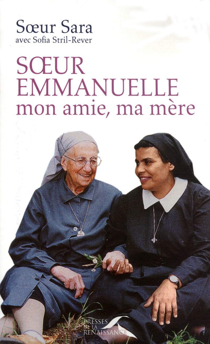 Soeur Emmanuelle, mon amie, ma mère 9782750905392