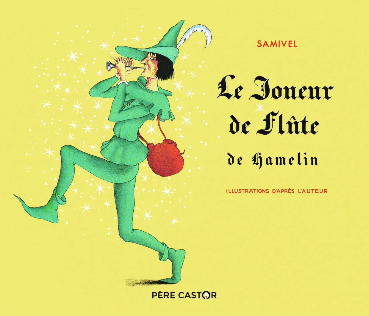 Le Joueur de flûte de Hamelin 9782081427365