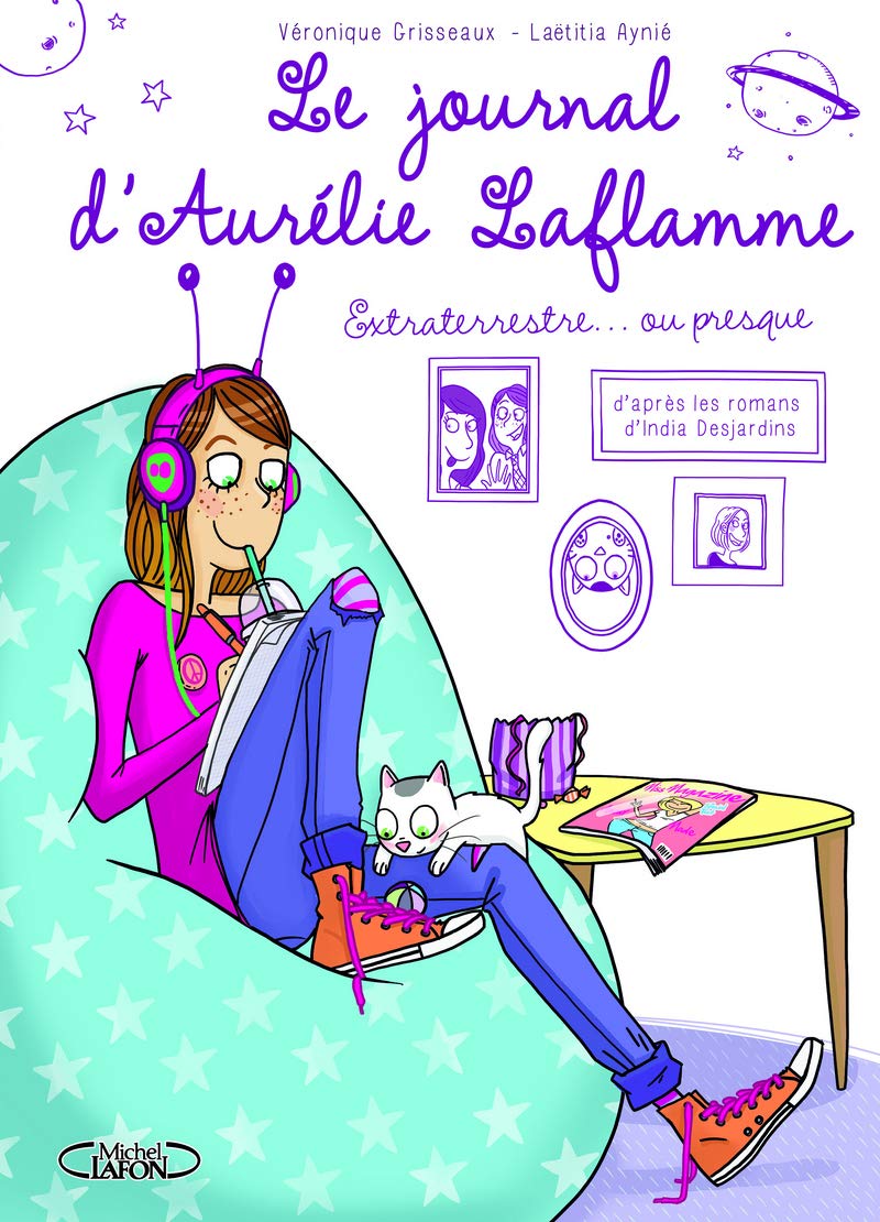 Le journal d'Aurélie Laflamme - tome 1 Extraterrestre (01) 9782822212908