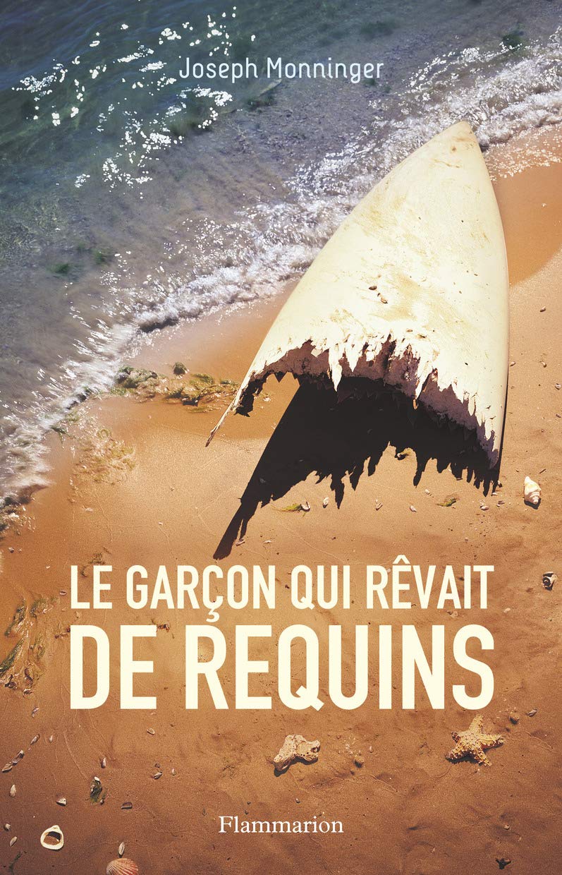 Le garçon qui rêvait de requins 9782081271890