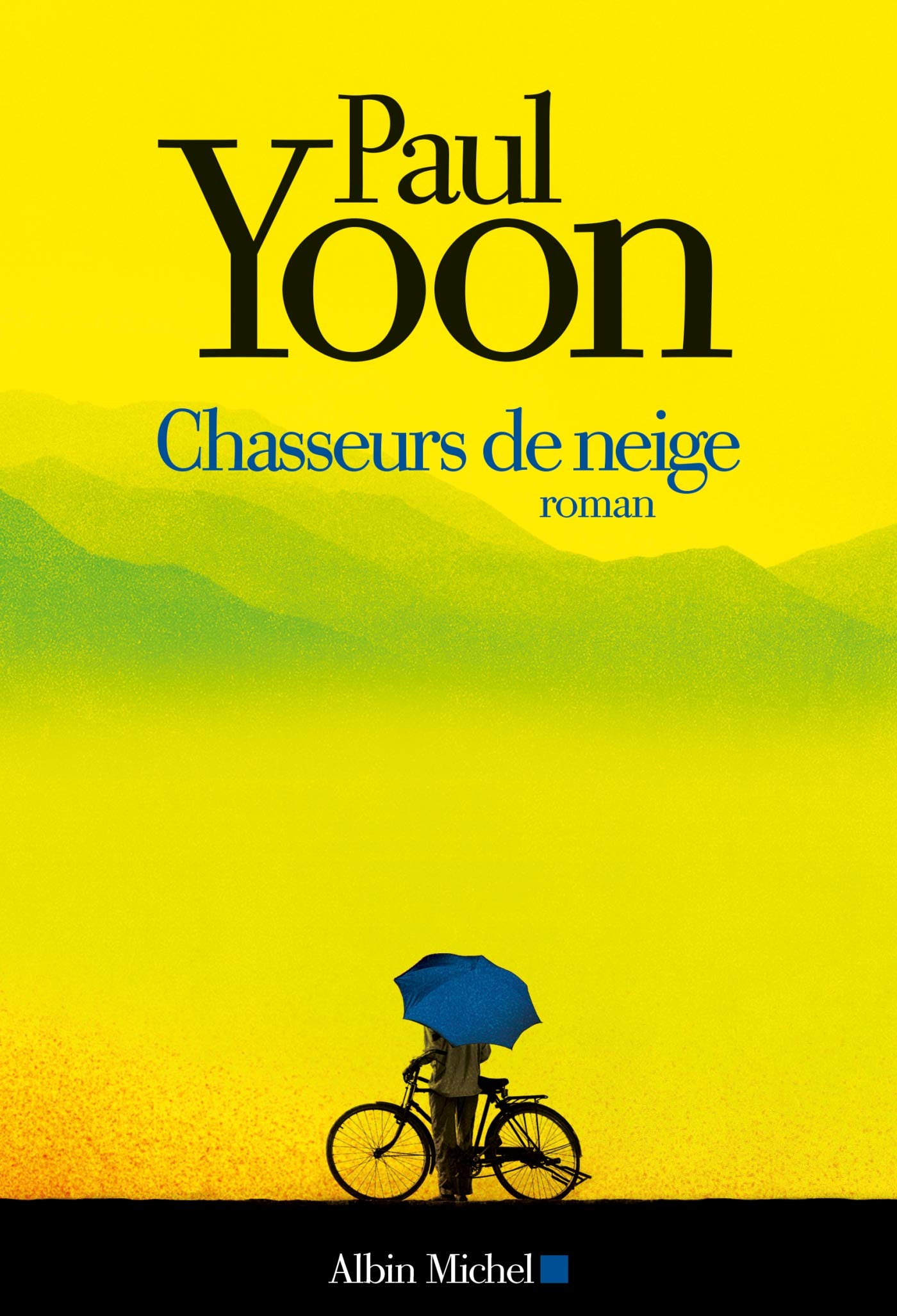 Chasseurs de neige 9782226320766