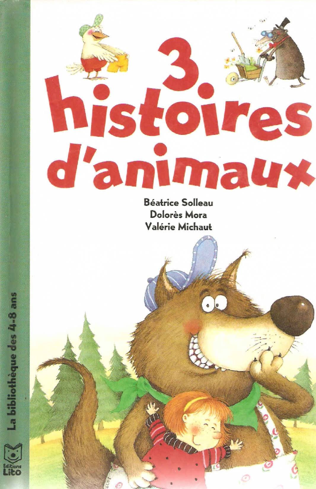 3 histoires d'animaux 9782244494036