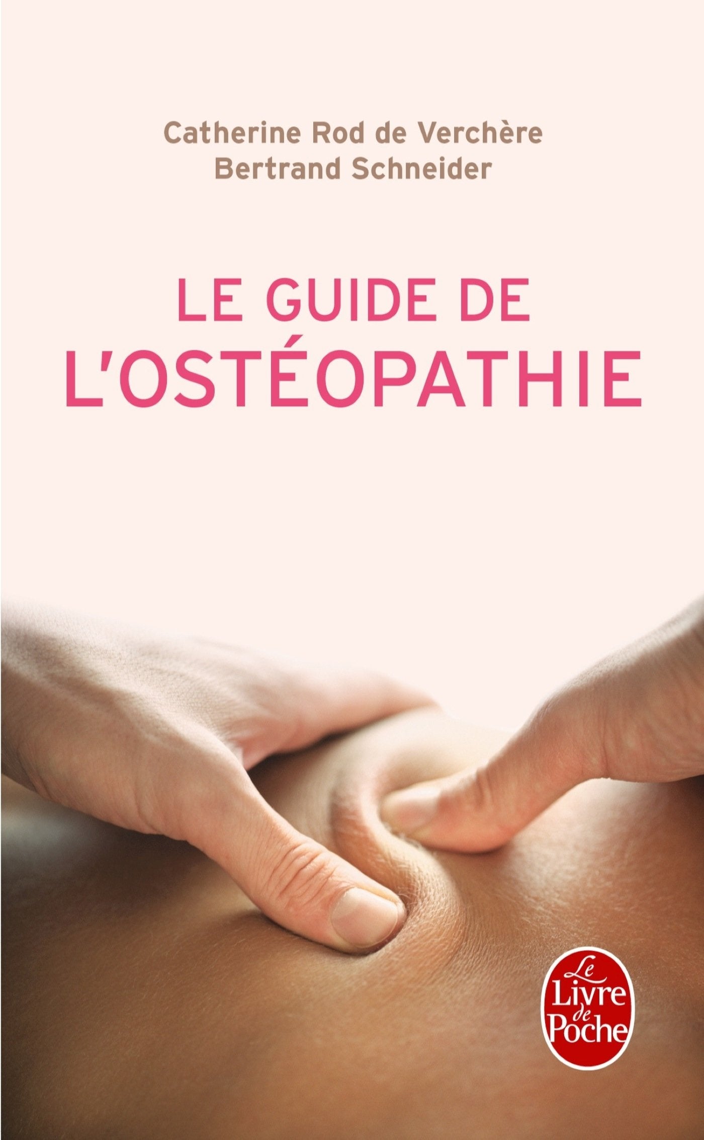Le Guide de l'ostéopathie 9782253177098