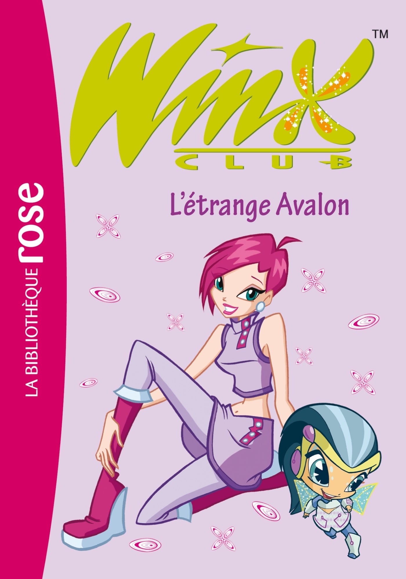 Winx Club 09 - L'étrange Avalon 9782012012233