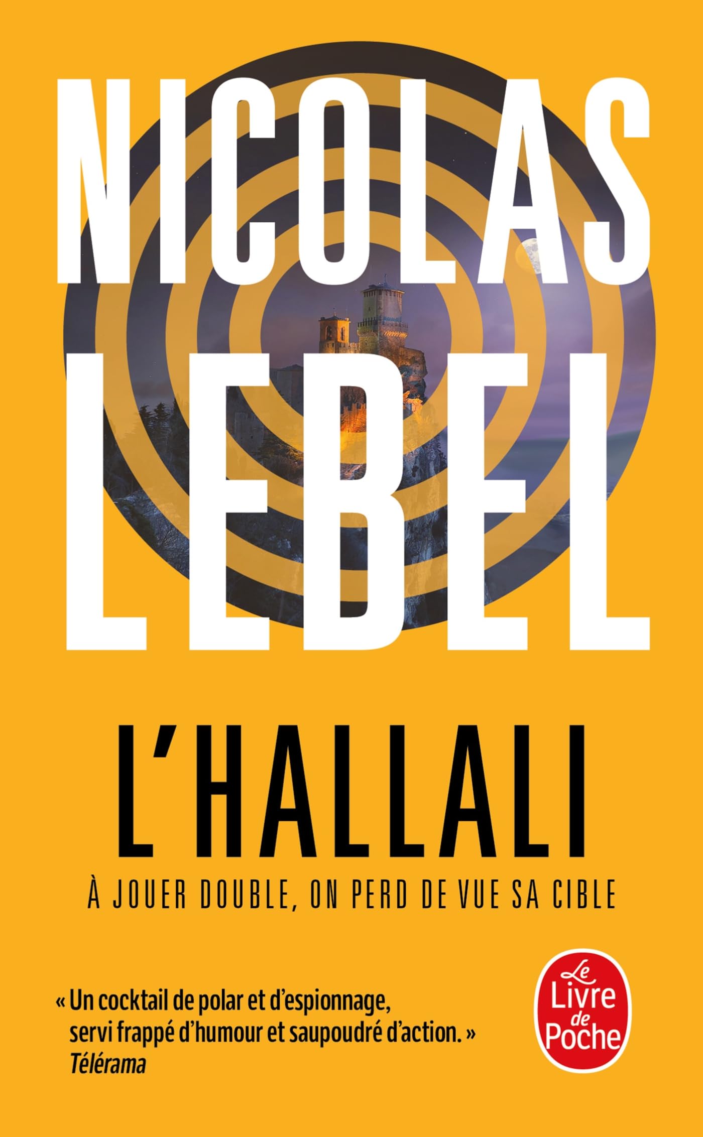 L'Hallali: A jouer double, on perd de vue sa cible 9782253195993