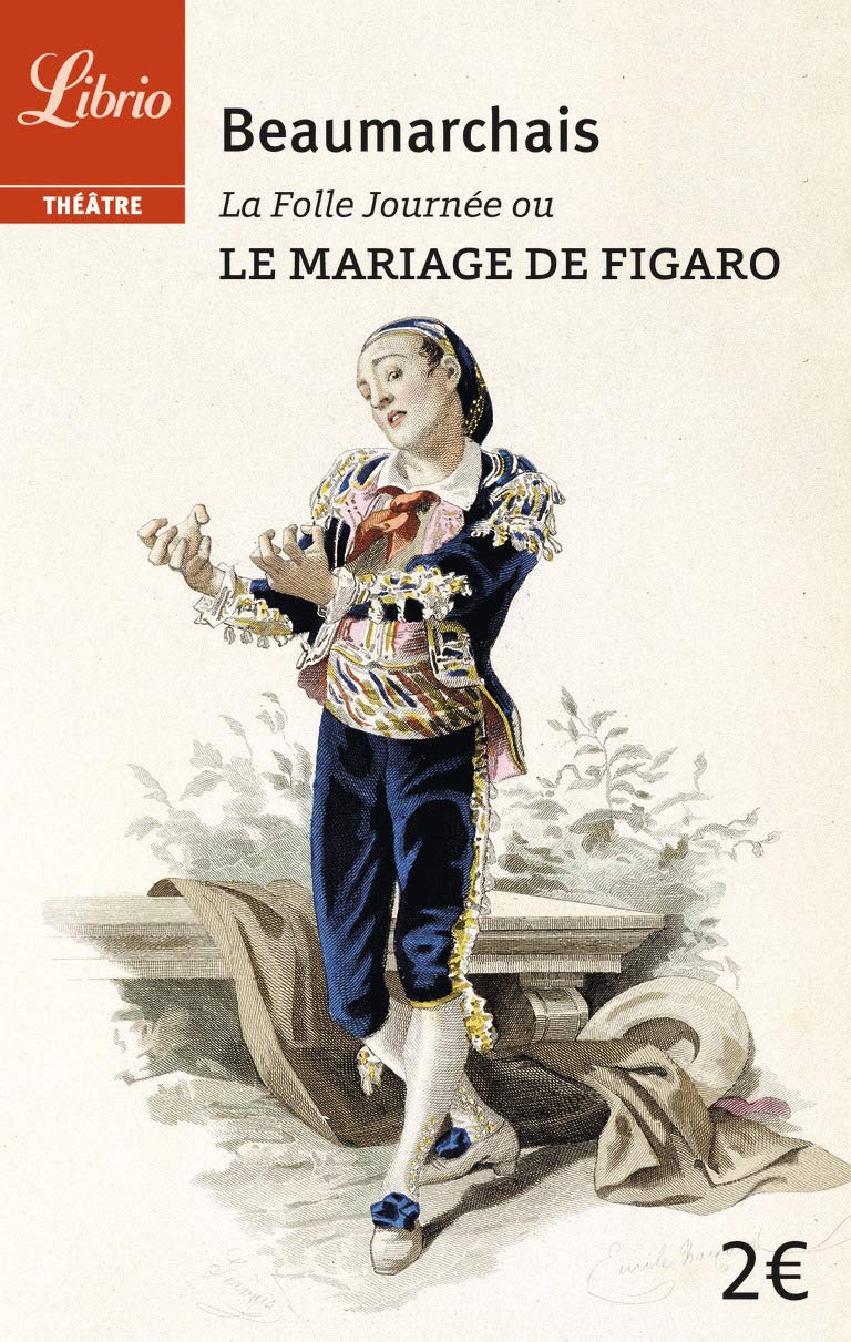 Le Mariage de Figaro: La Folle Journée 9782290054154