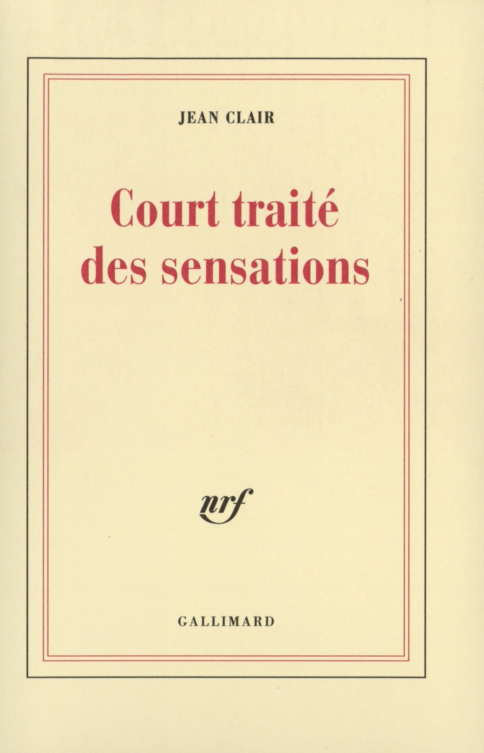 Court traité des sensations 9782070766796