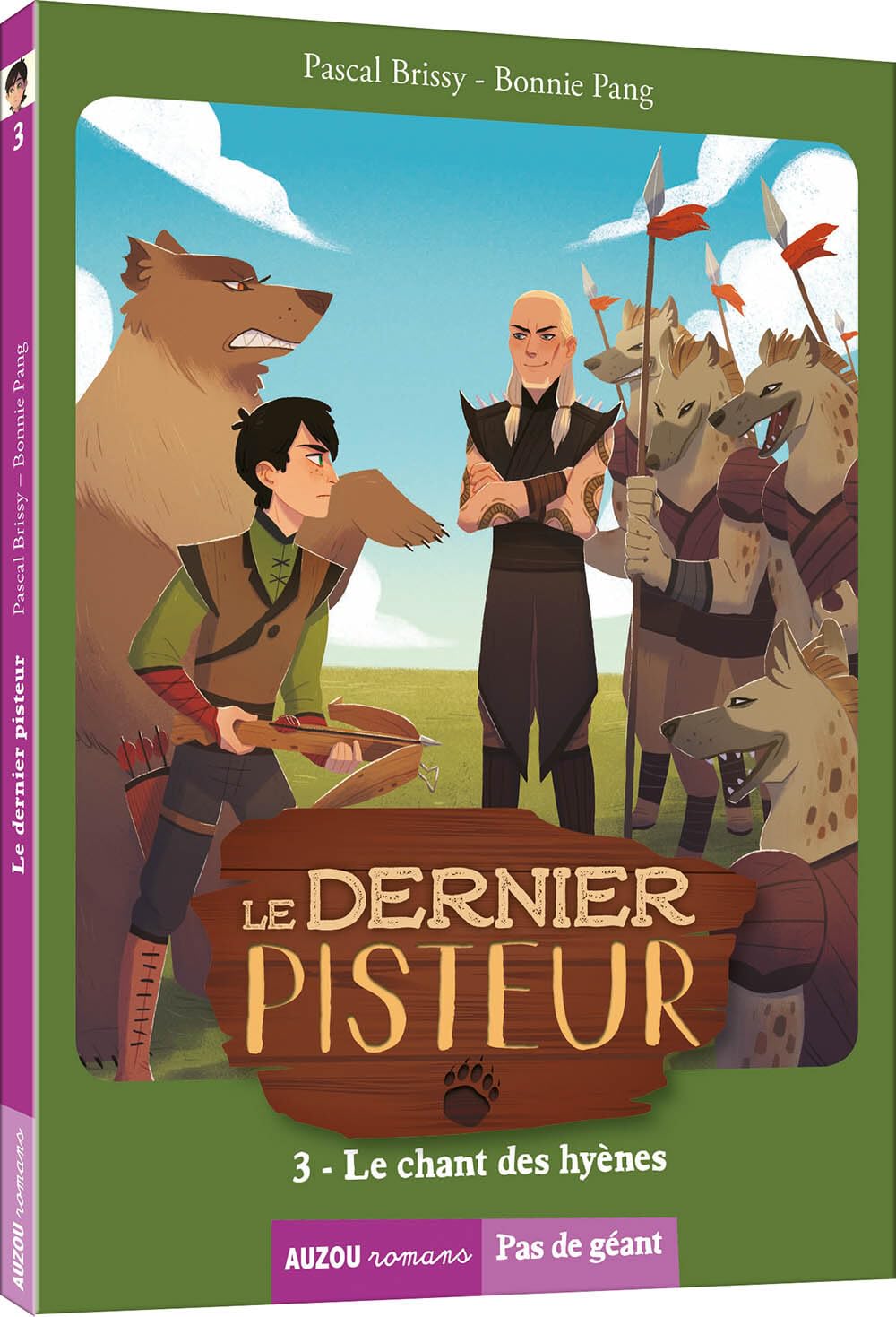 Le dernier pisteur - Tome 3, le chant des hyènes 9782733851081