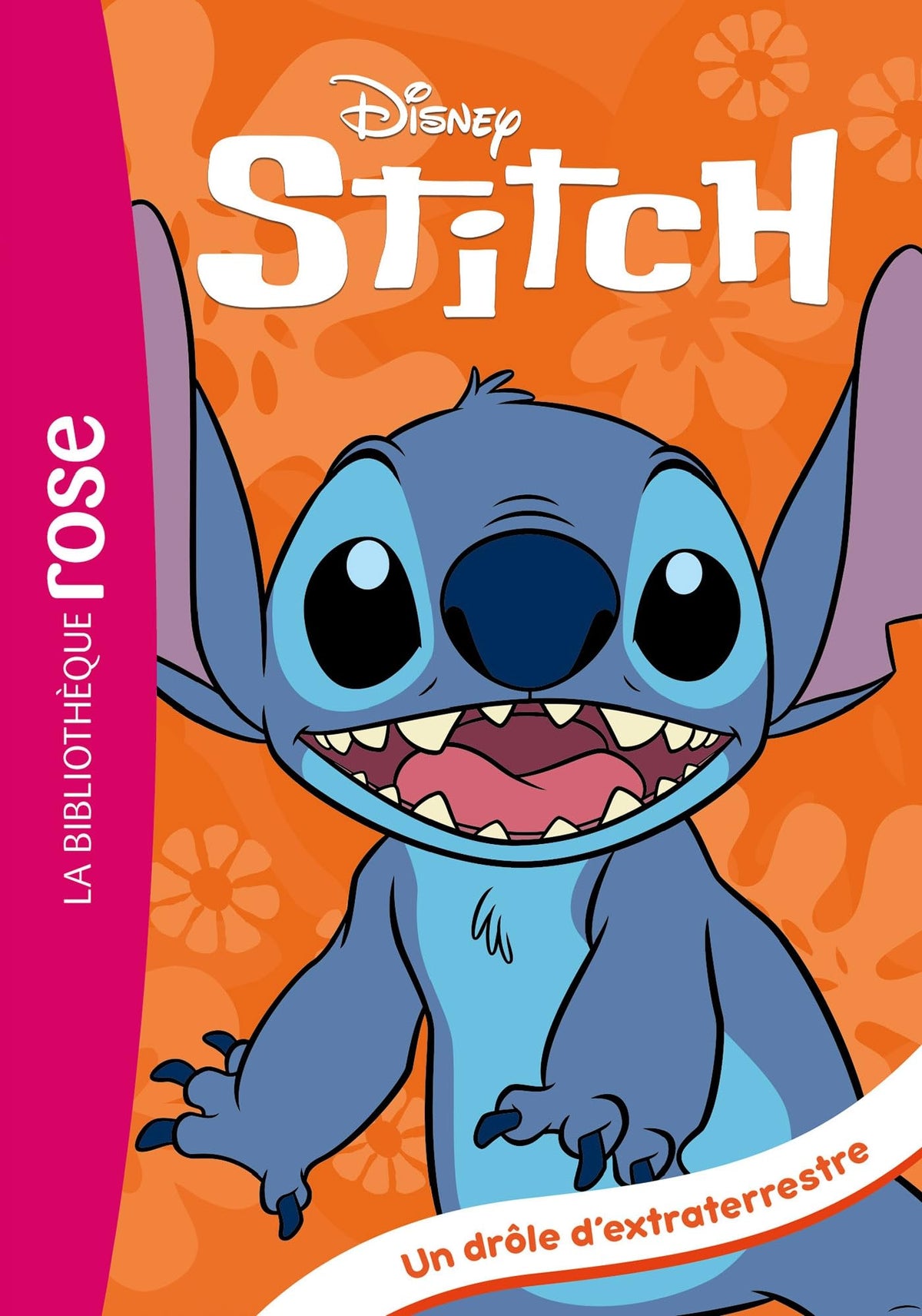 Stitch !, Tome 01 - Un drôle d'extraterrestre 9782017273509