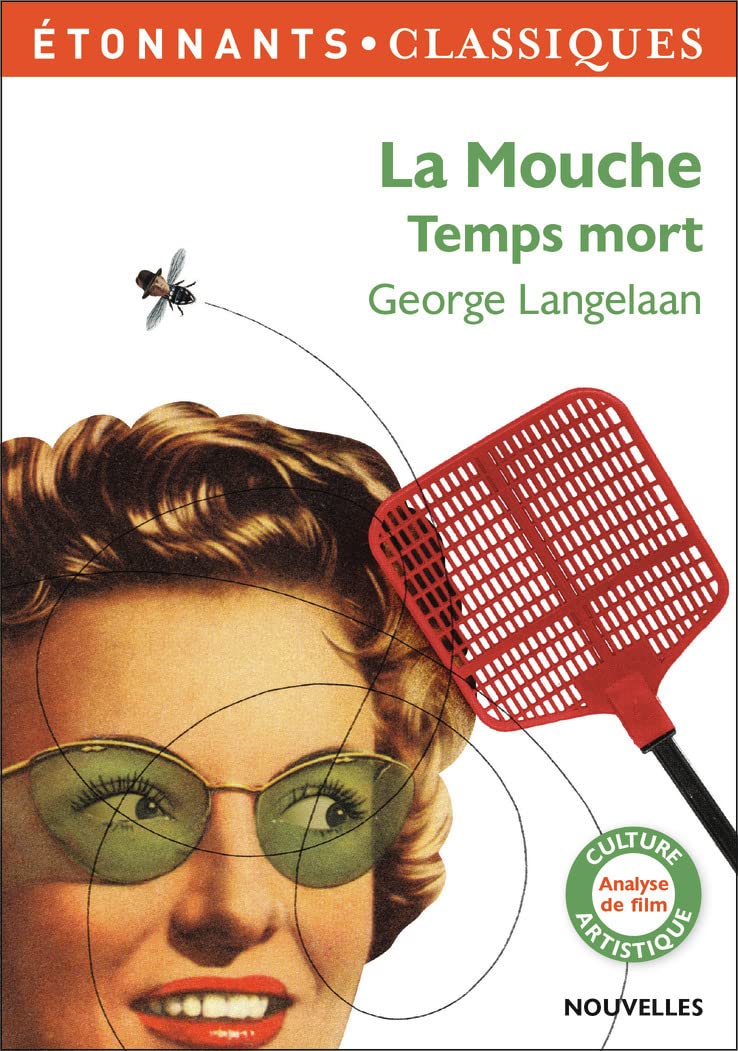 La Mouche - Temps mort 9782081444874