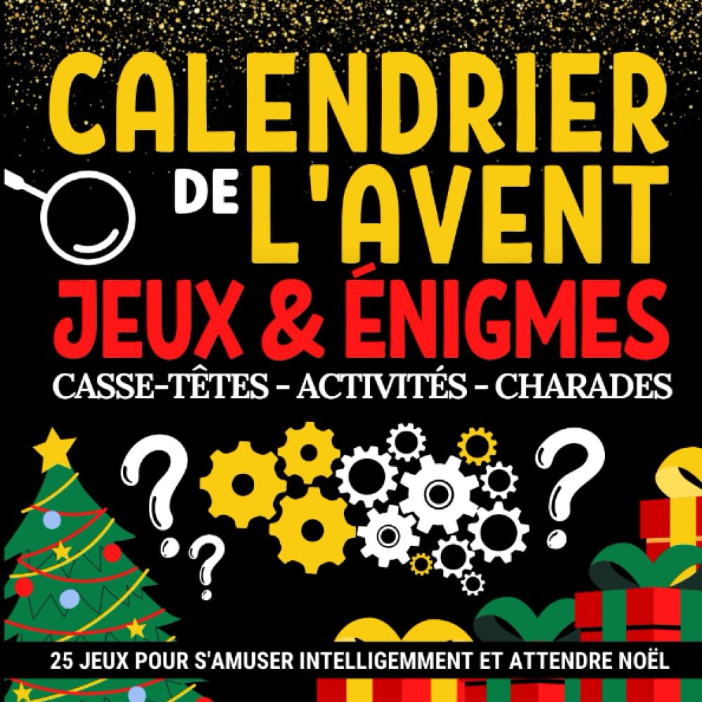 Calendrier de l'avent Jeux énigmes et activités: Carnet cadeau pour attendre noël composé de casse têtes et jeux de logique | Calendrier de l'avent ... | Un cadeau original pour préparer noel 9798359410984