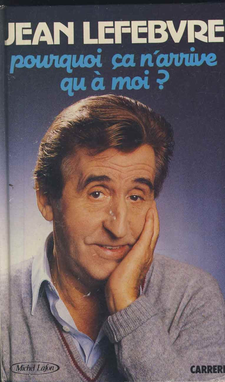 Pourquoi Ca N'arrrive Qu'a Moi ? 9782868040404