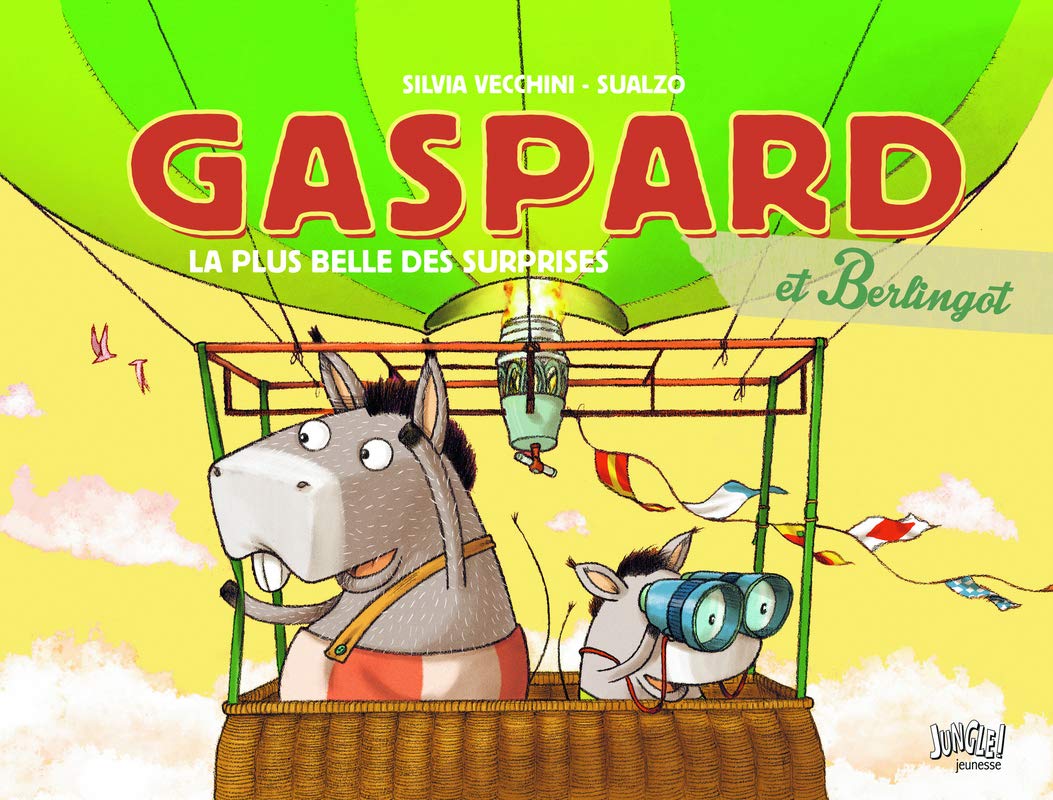 Gaspard et Berlingot - tome 2 La plus belle des surprises (2) 9782822220415