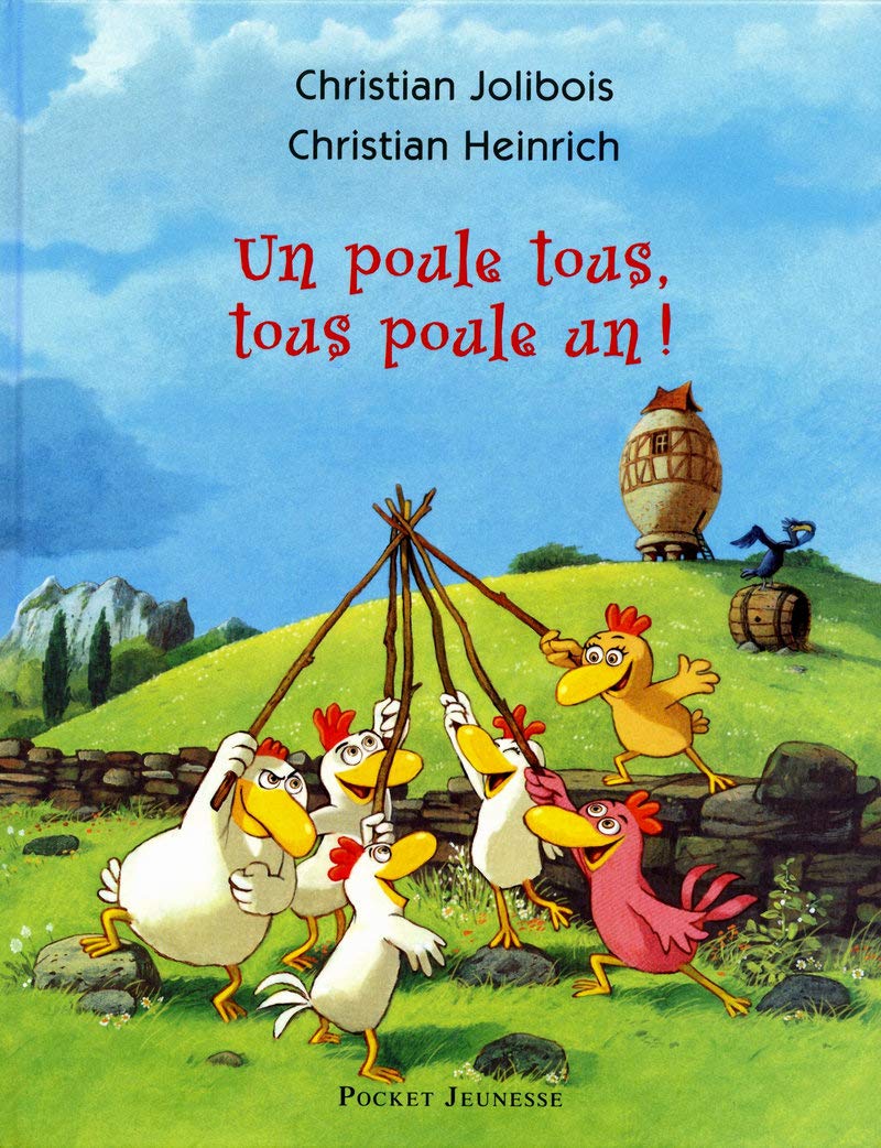 Les P'tites Poules - Un poule tous, tous poule un ! (10) 9782266215305