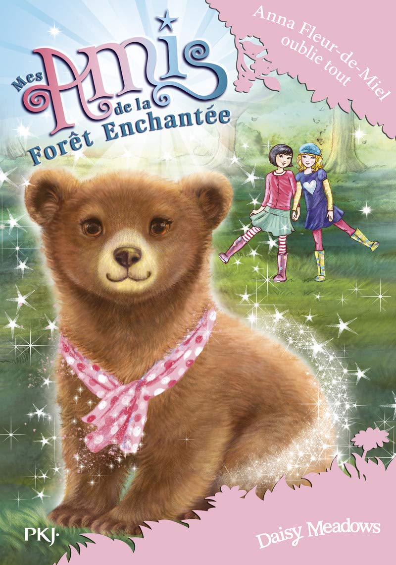 Mes amis de la forêt enchantée - tome 13 : Anna Fleur-de-Miel oublie tout (13) 9782266284899