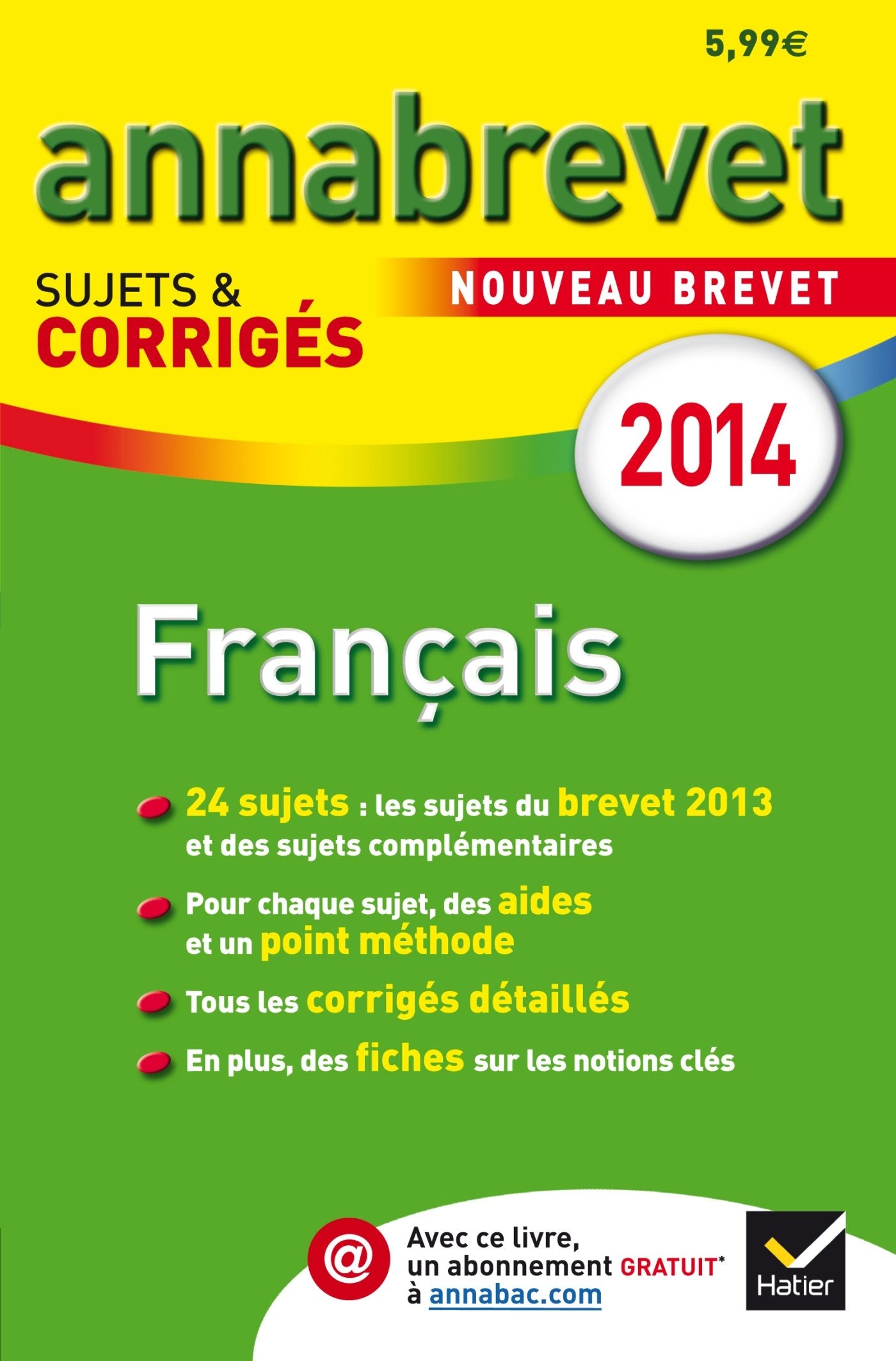 Français séries générale et professionnelle: Sujets et corrigés 9782218972478