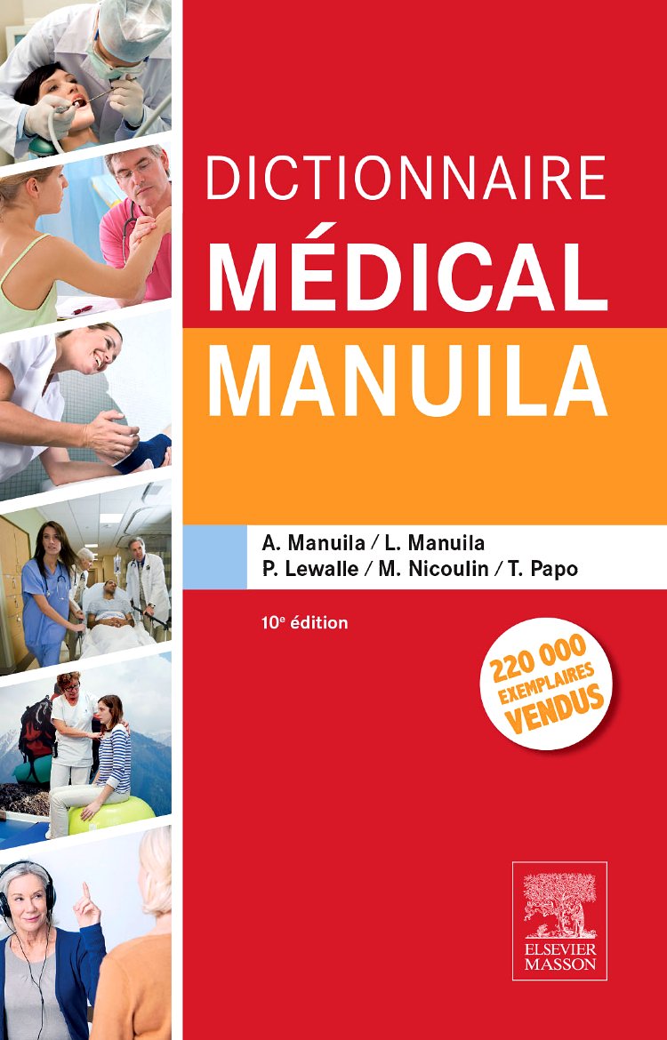 Dictionnaire médical Manuila 9782294750762