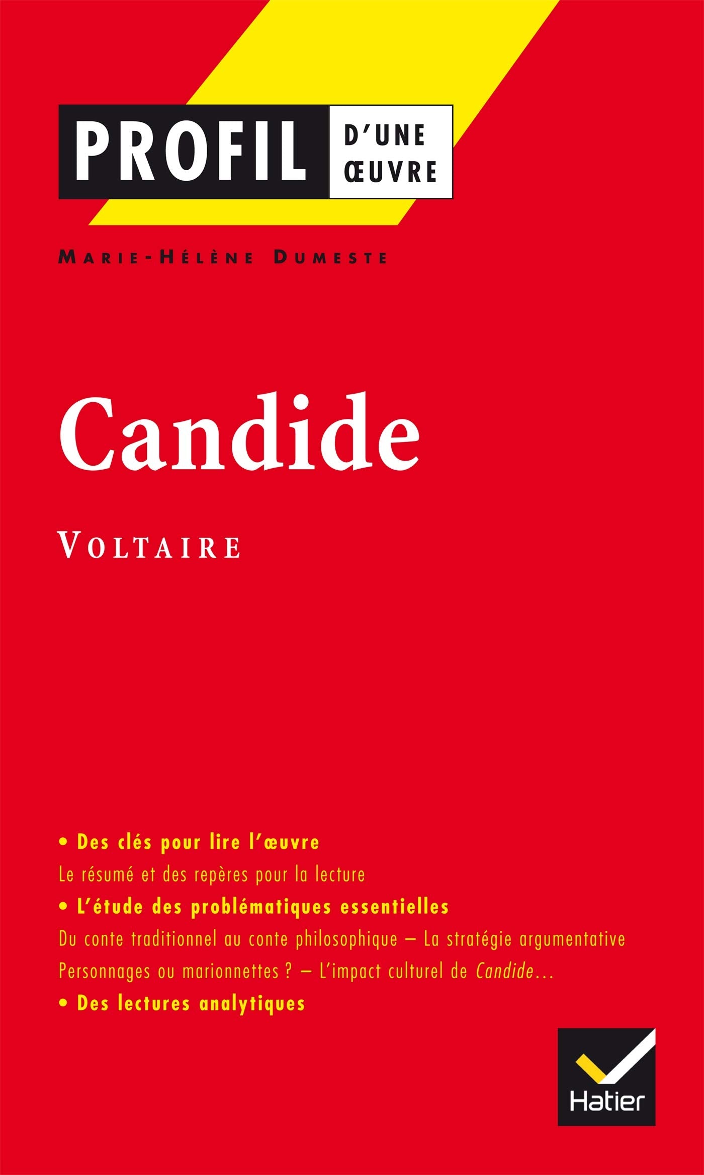 Profil d'une oeuvre : Candide ou l'optimisme, Voltaire 9782218737459