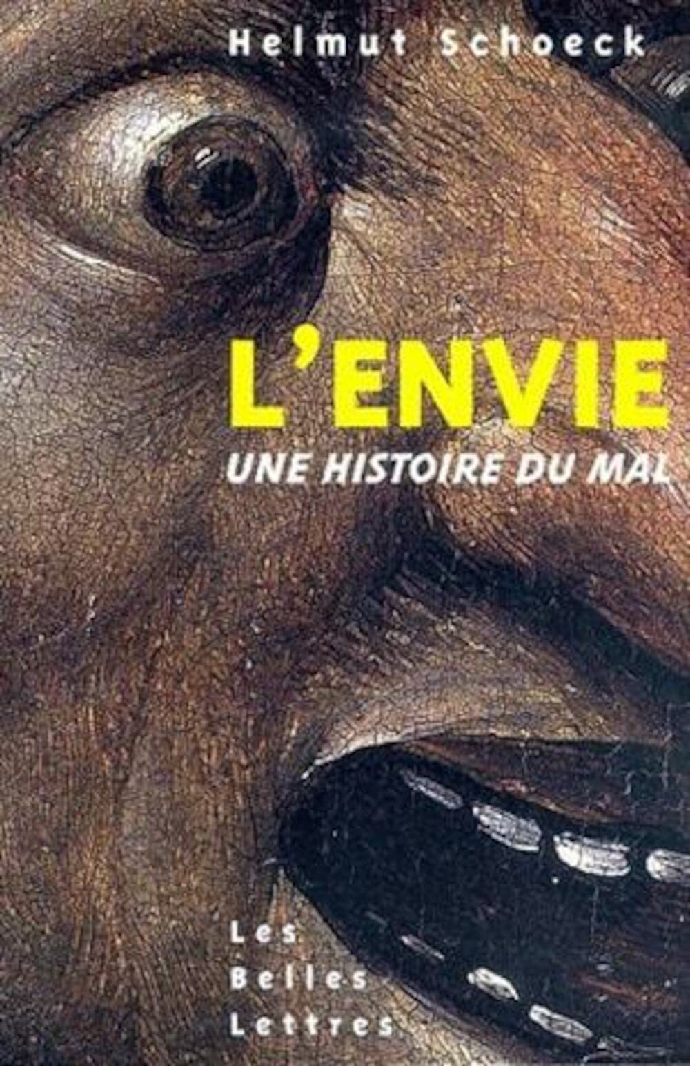 L'Envie : Une histoire du mal 9782251440729