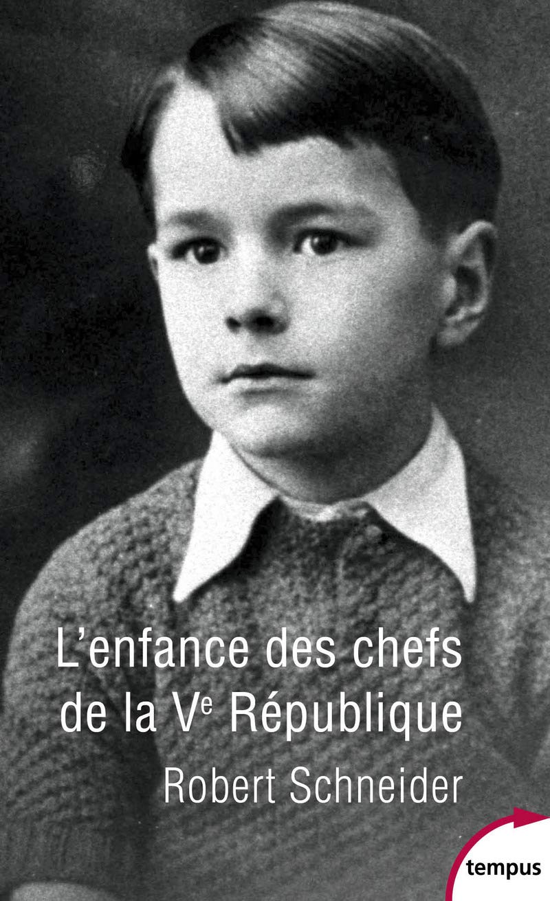 L'enfance des chefs de la Ve République 9782262069148