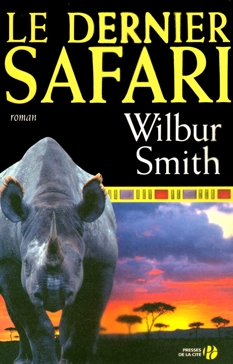 Le dernier safari 9782258066274