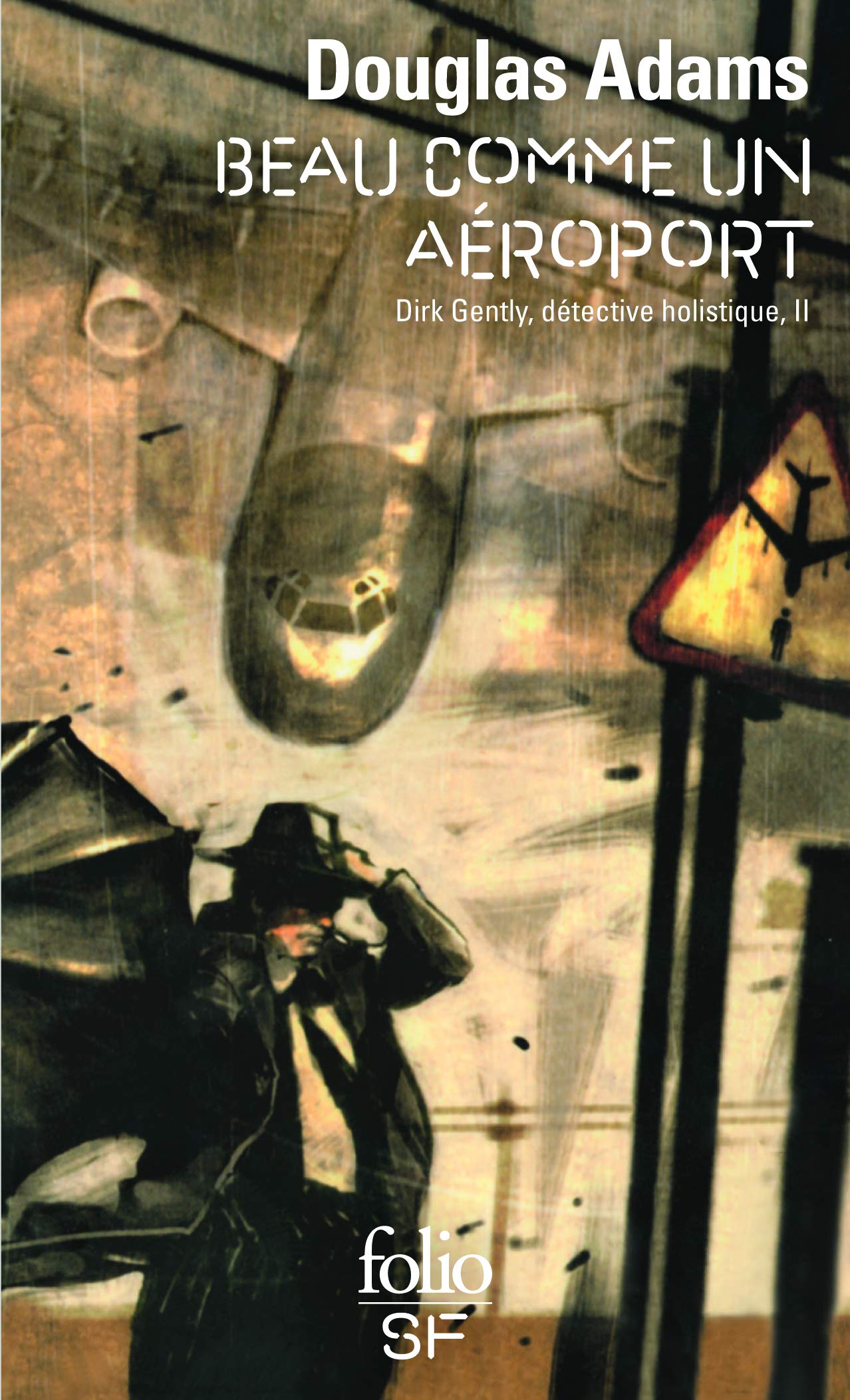 Dirk Gentle, détective holistique, tome 2 : Beau comme un aéroport 9782070426836