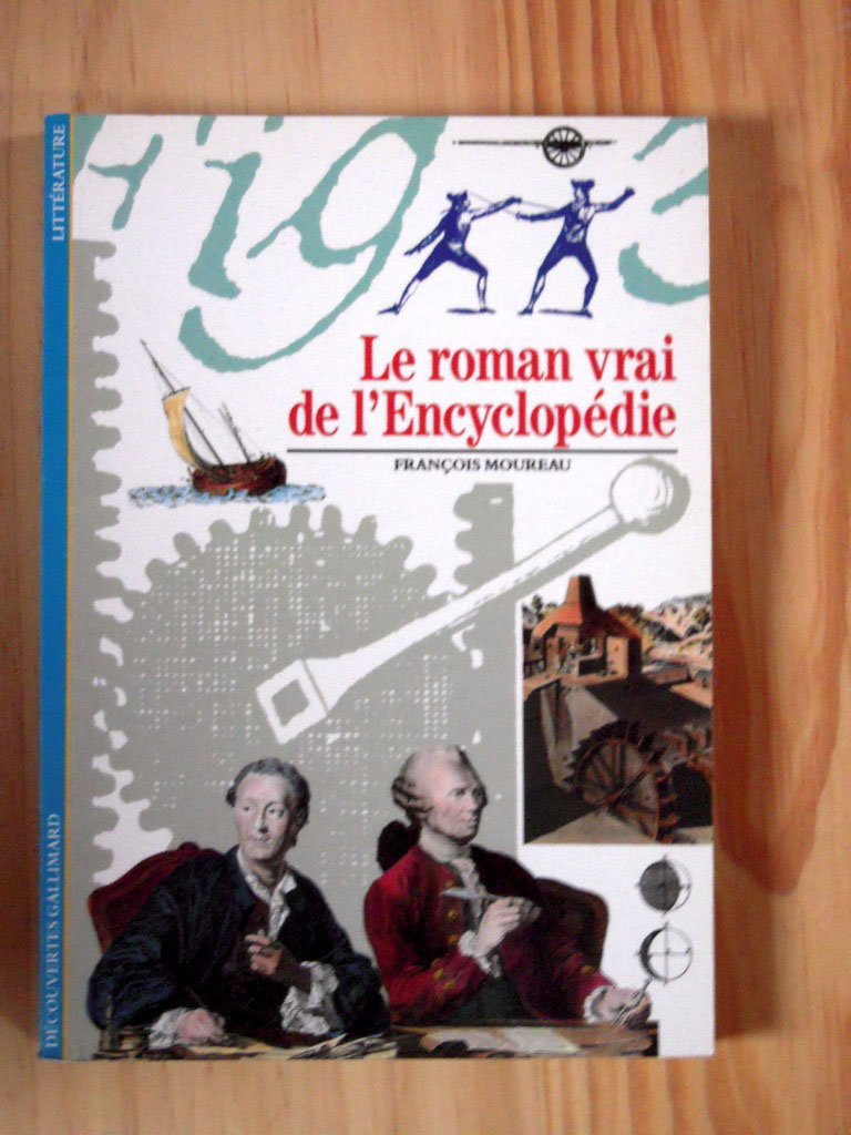 LE ROMAN VRAI DE L'ENCYCLOPEDIE 9782070531134