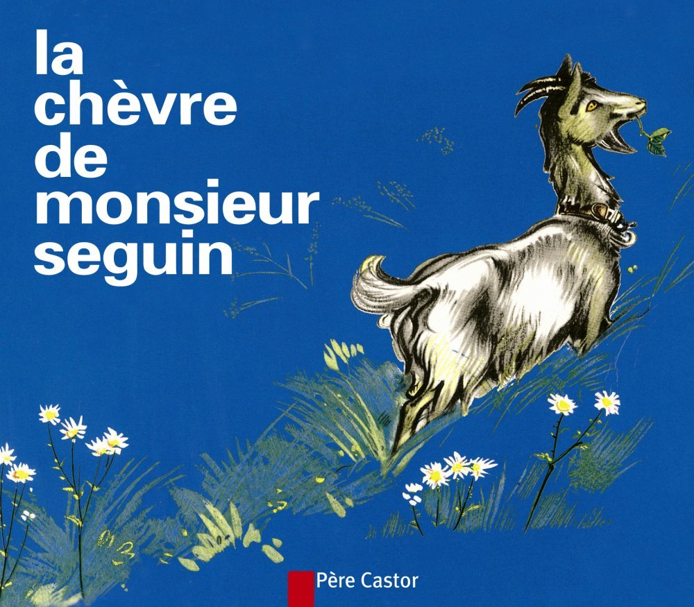 La Chèvre de monsieur Seguin 9782081660335