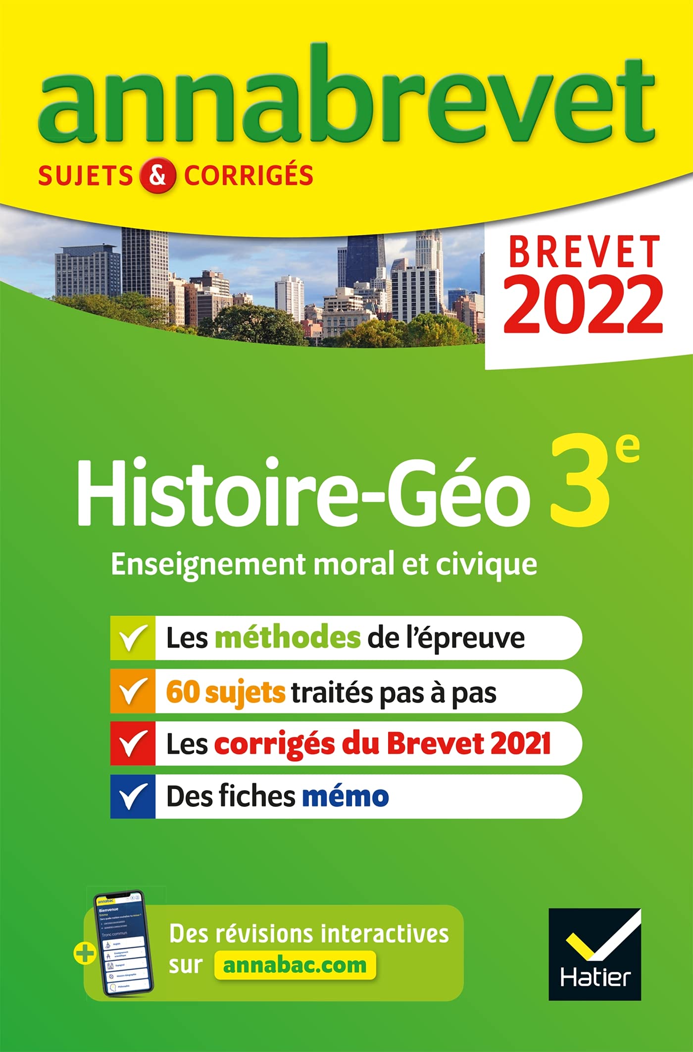 Annales du brevet Annabrevet 2022 Histoire-géographie EMC 3e: méthodes du brevet & sujets corrigés 9782401078086