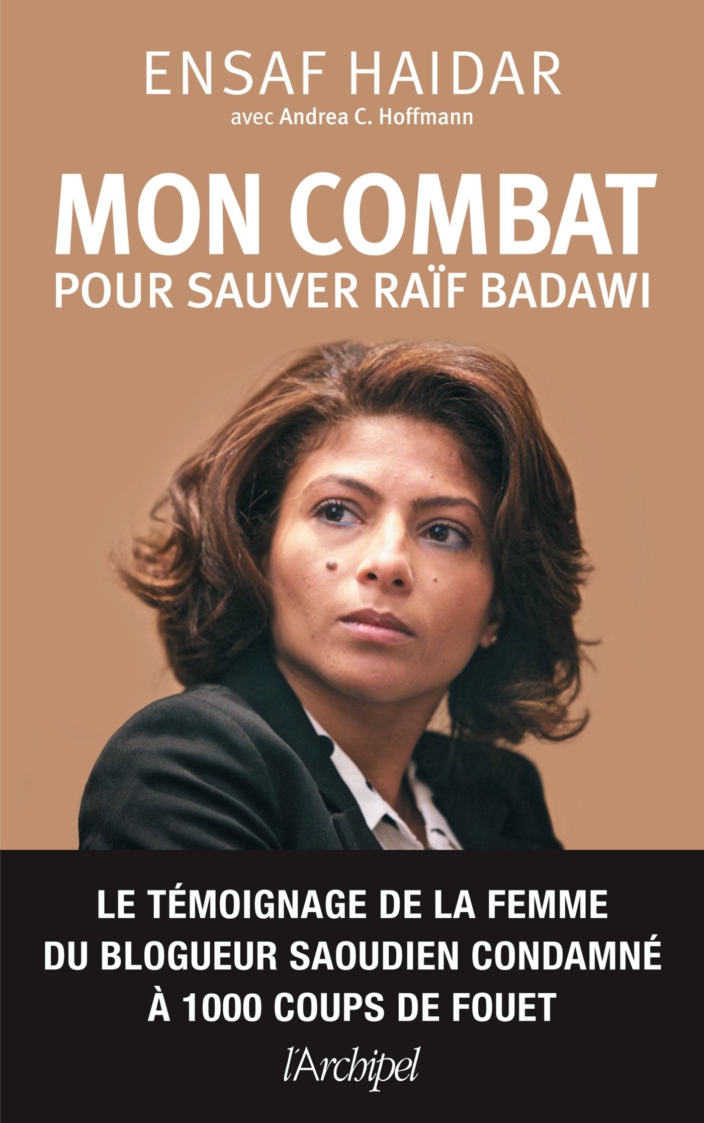 Mon combat pour sauver Raïf Badawi 9782809818864