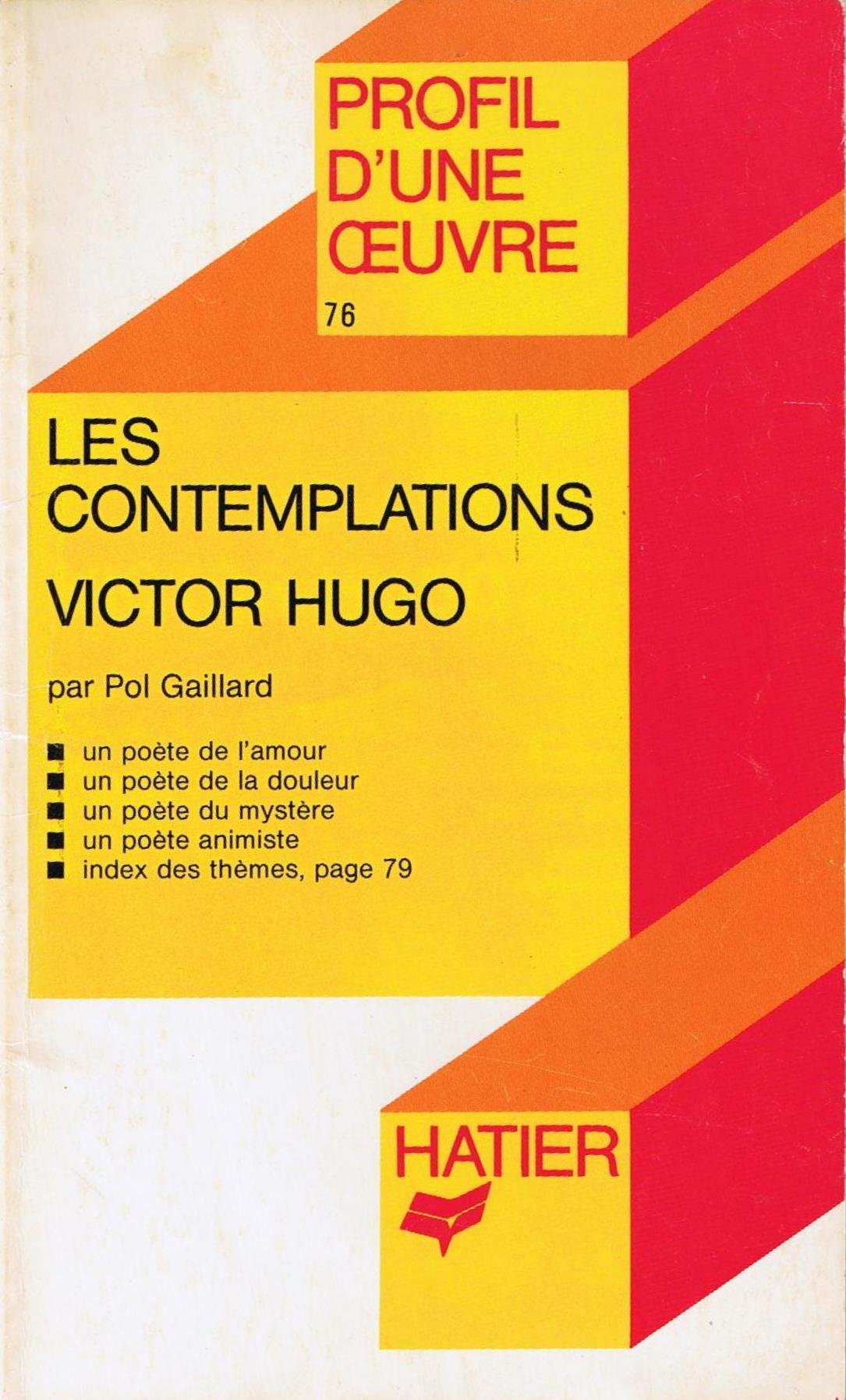 Profil d'Une Oeuvre: Hugo: Les Contemplations 9782218050213