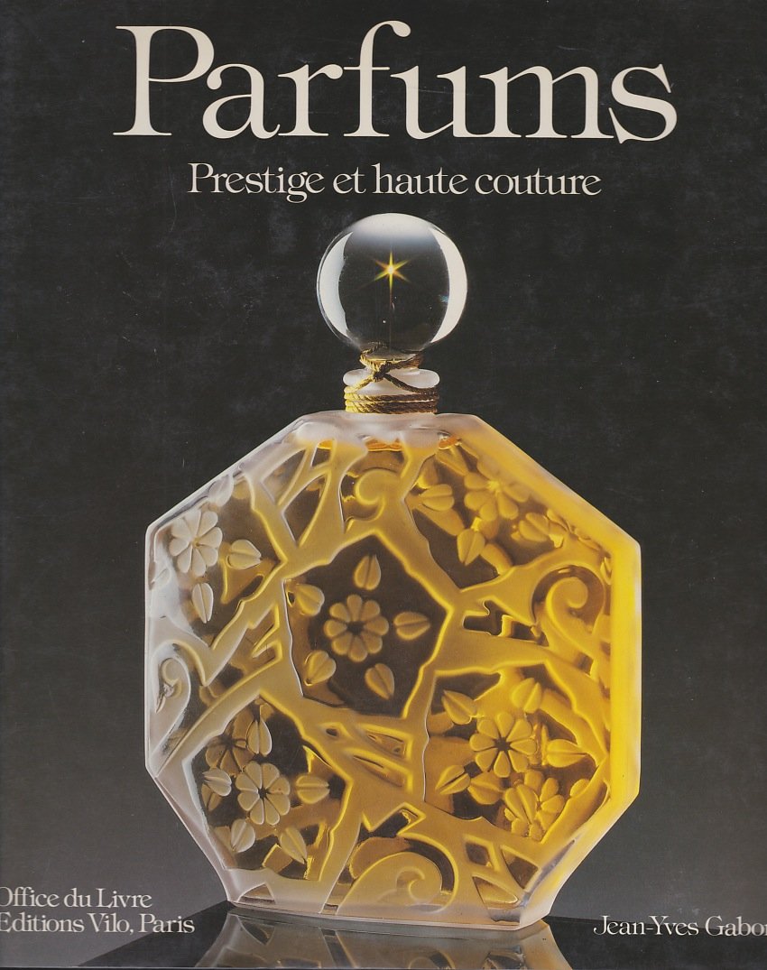 Parfums: Prestige et haute couture 9782826400257