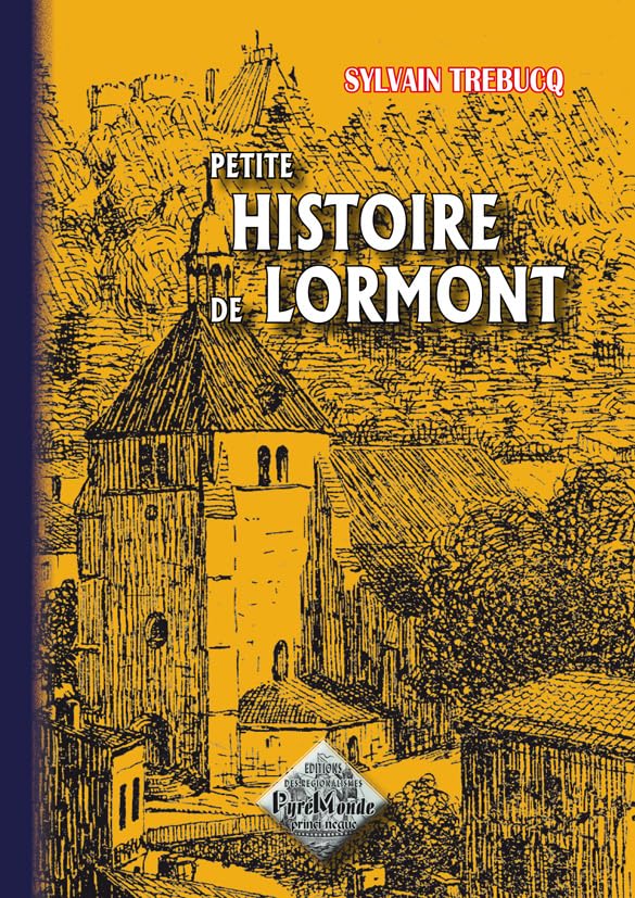 Petite histoire de Lormont 9782846183154