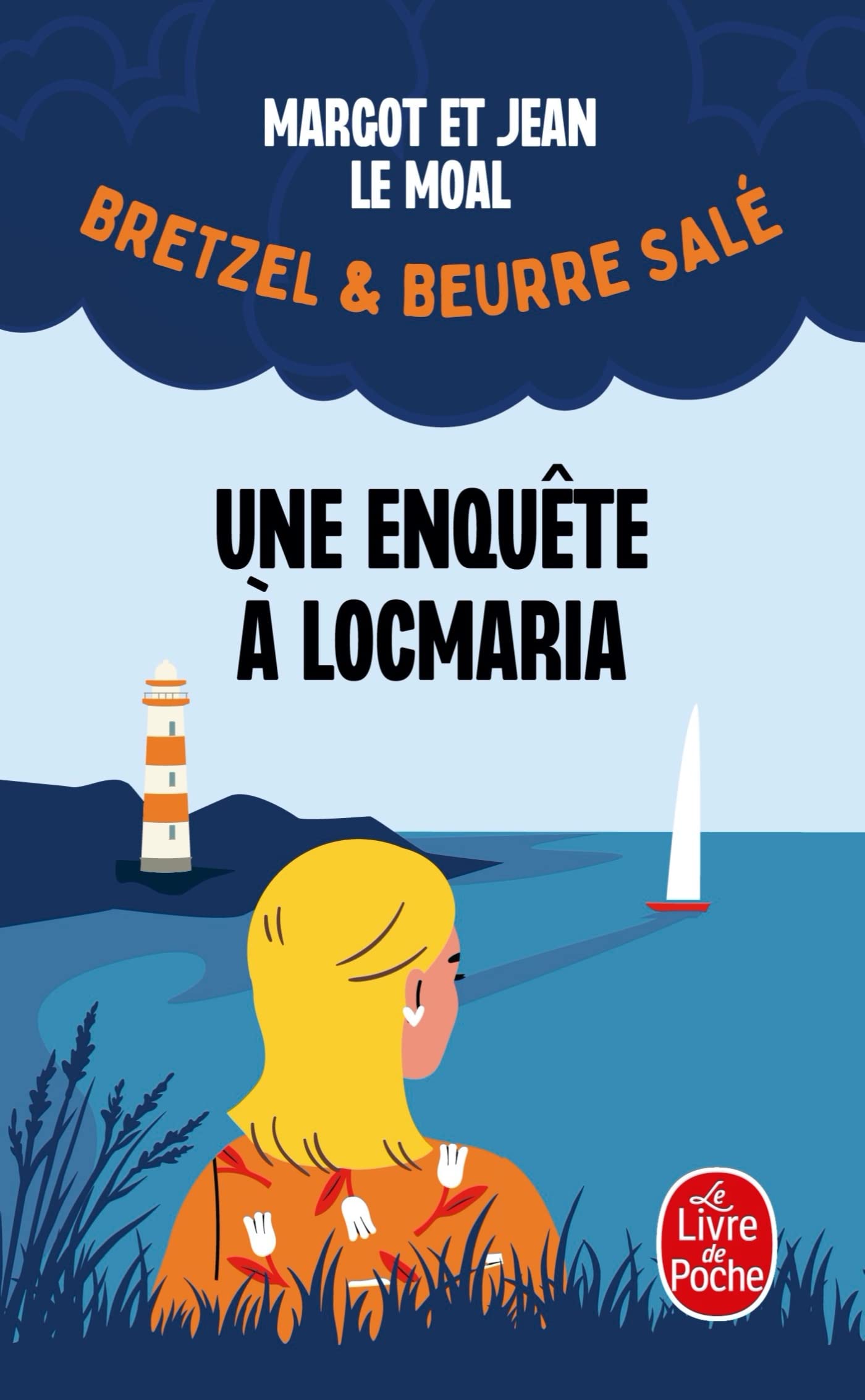 Une enquête à Locmaria (Bretzel & beurre salé, Enquête 1) 9782253195313